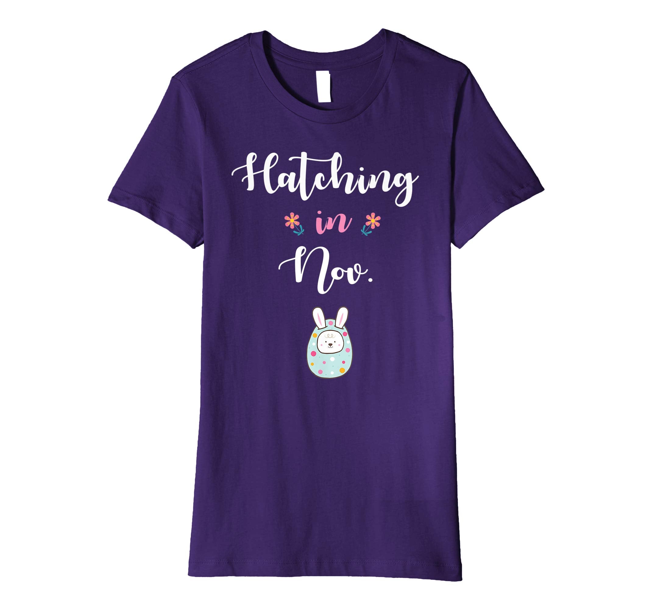Pregnancy Kid Bunny In Easter Egg Hatching In November Shirt