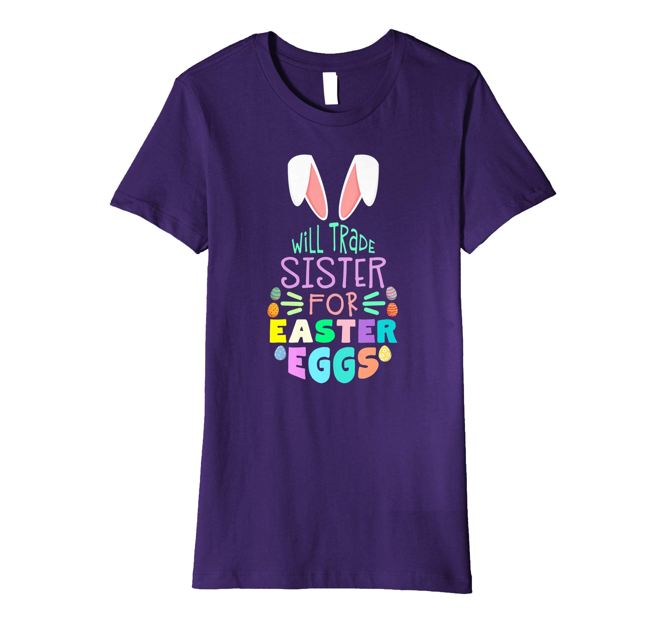 Will Trade Sister For Eggs Happy Easter Boys Girls T Shirt