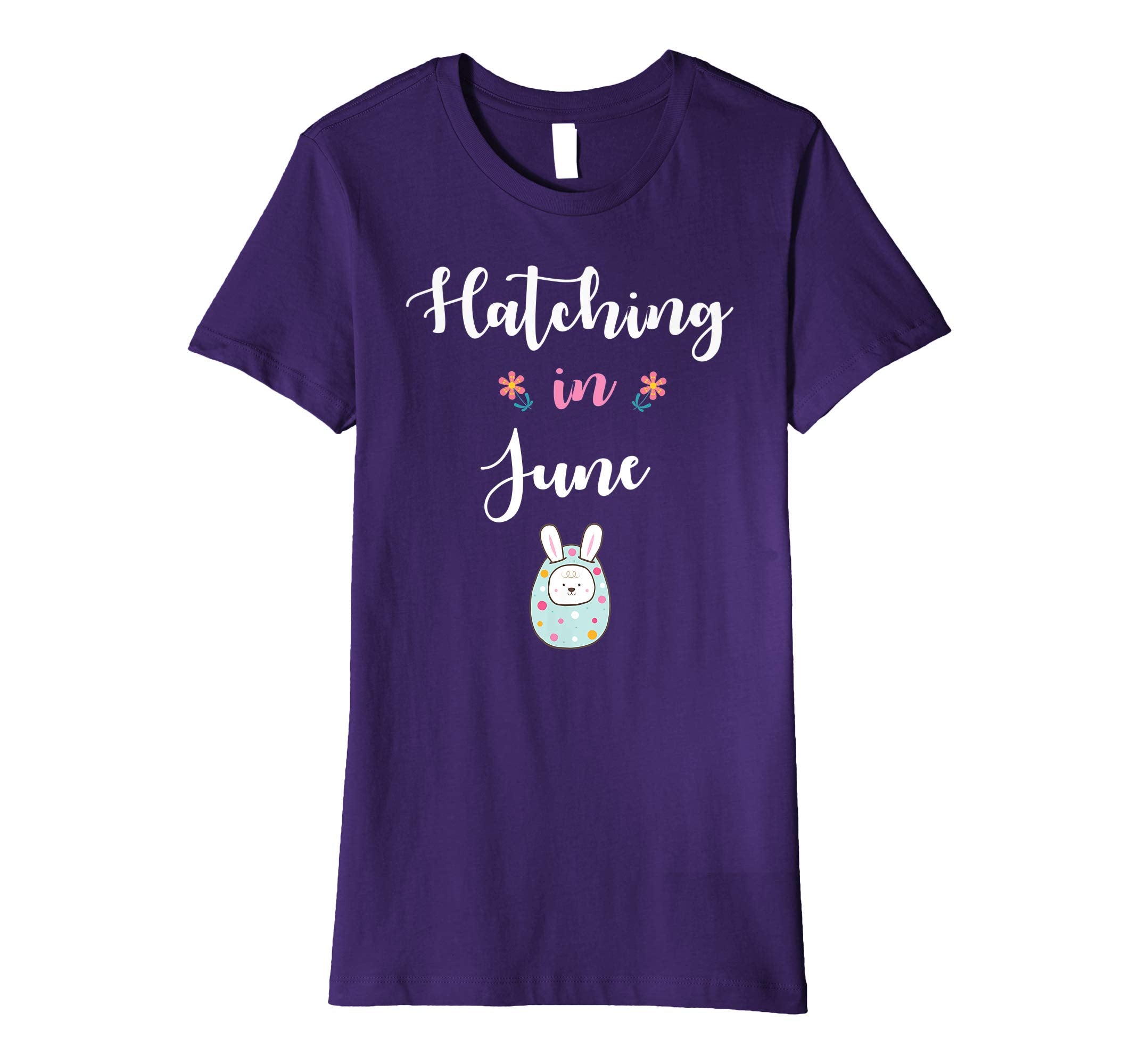 Pregnancy Kid Bunny In Easter Egg Hatching In June Shirt