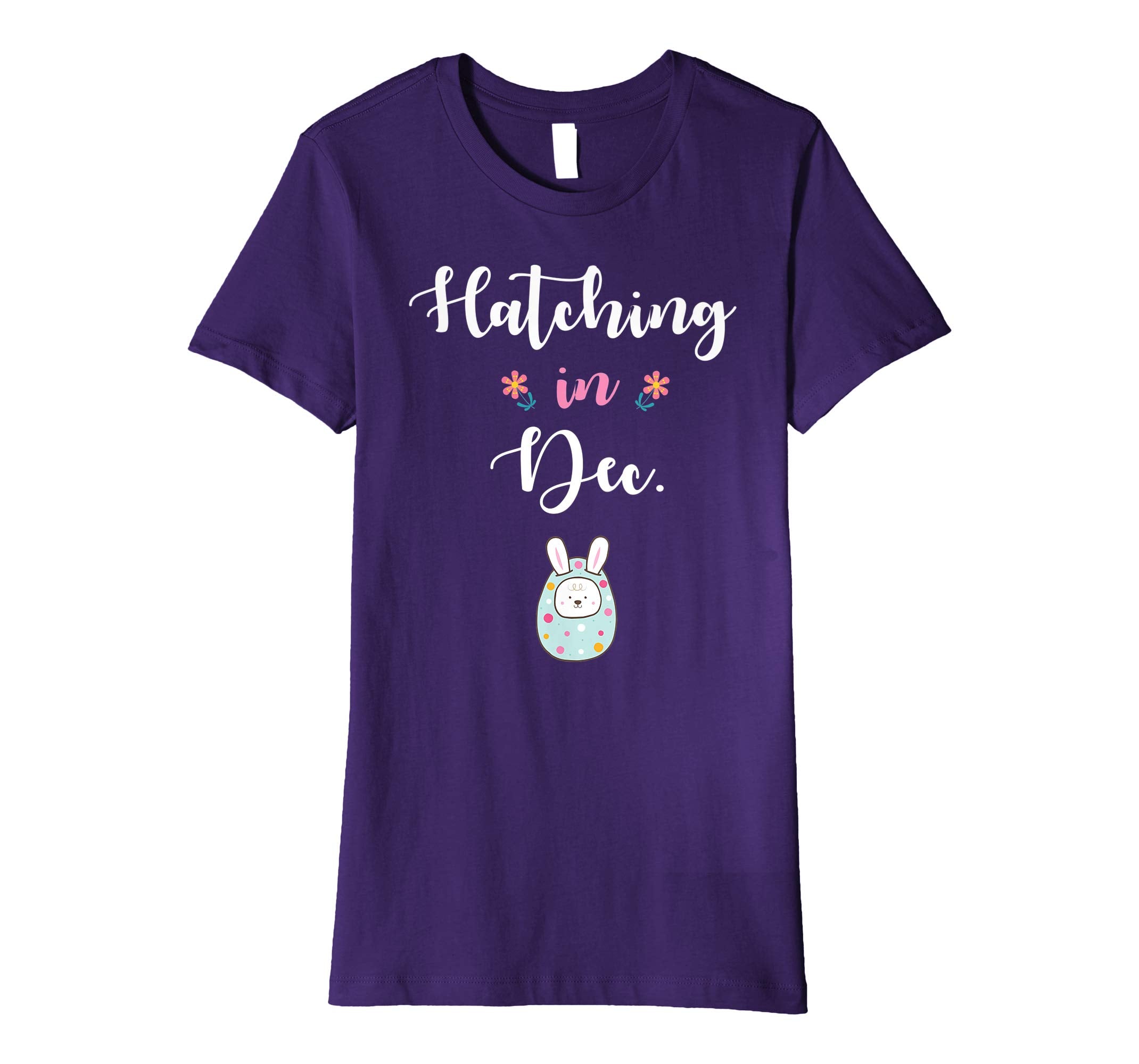 Pregnancy Kid Bunny In Easter Egg Hatching In December Shirt