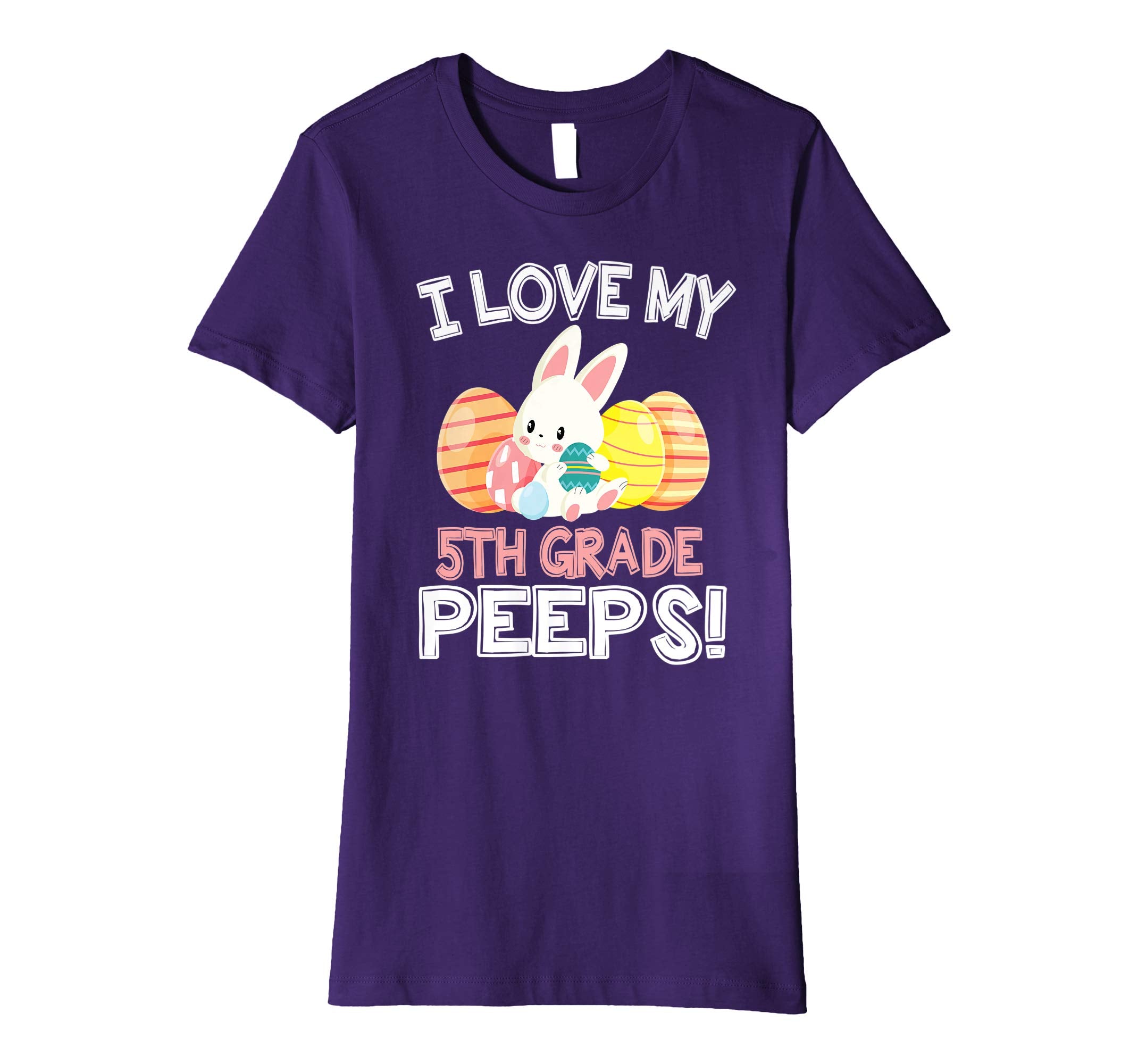 Rabbit &amp; Easter Eggs I Love My 5TH Grade Peeps Teacher Shirt