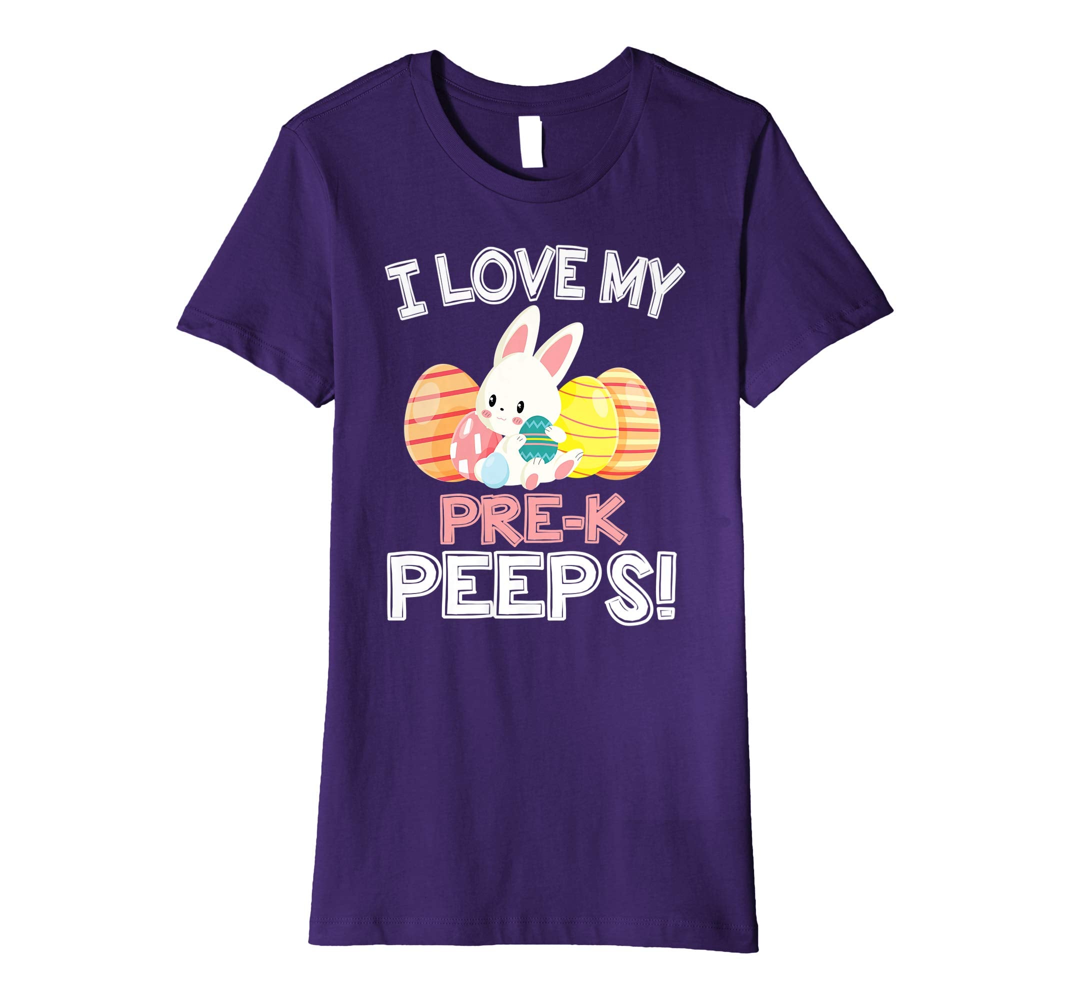 Rabbit &amp; Easter Eggs I Love My Pre-k Peeps Teacher Shirt