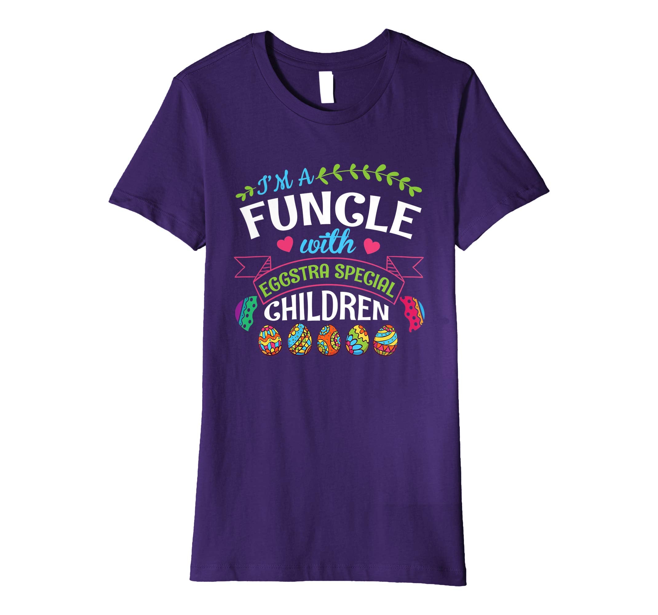 I'm A Funcle With Eggstra Special Children Easter Shirt