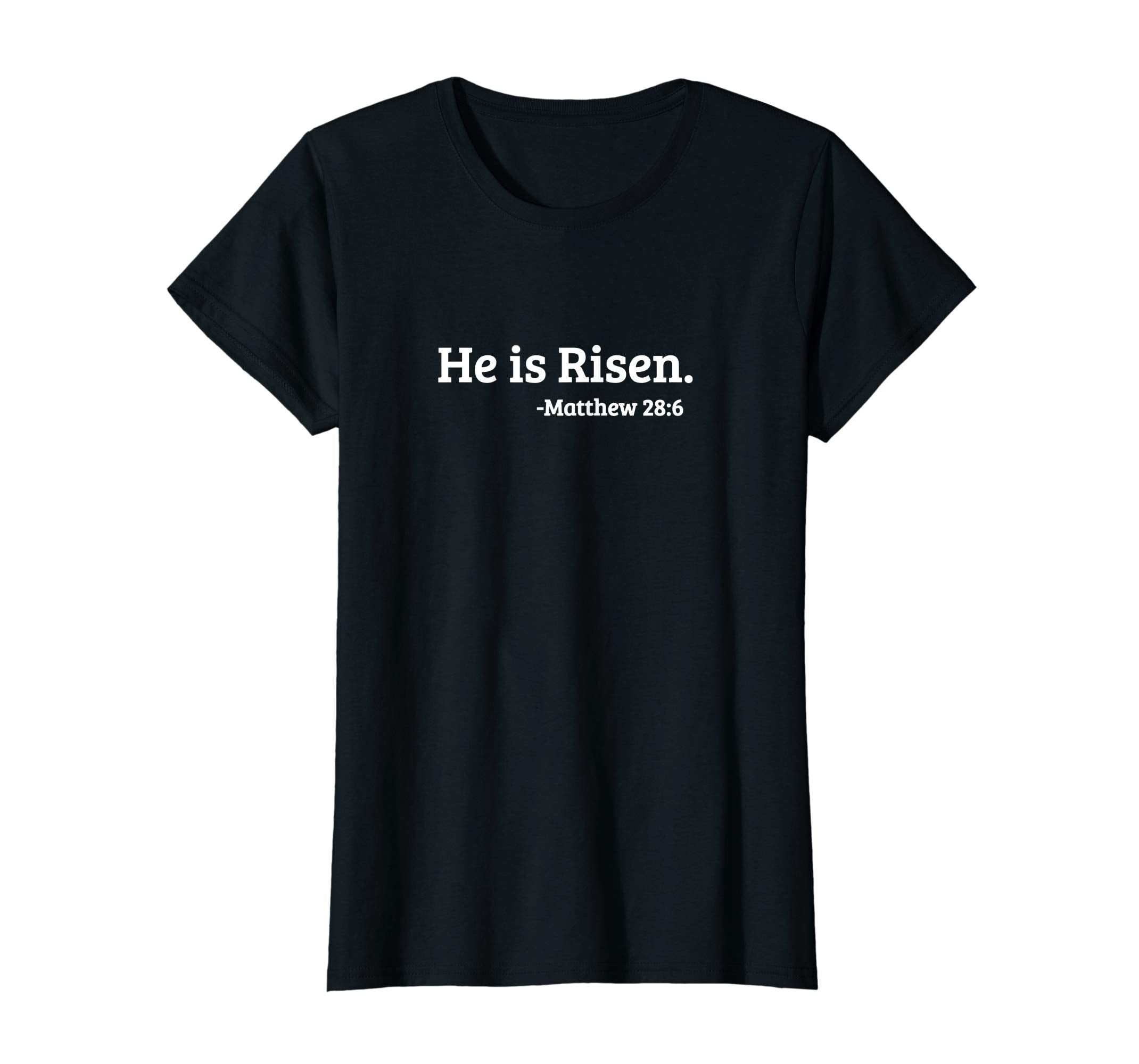 He is Risen. Matthew 28:6 Easter Resurrection T-Shirt