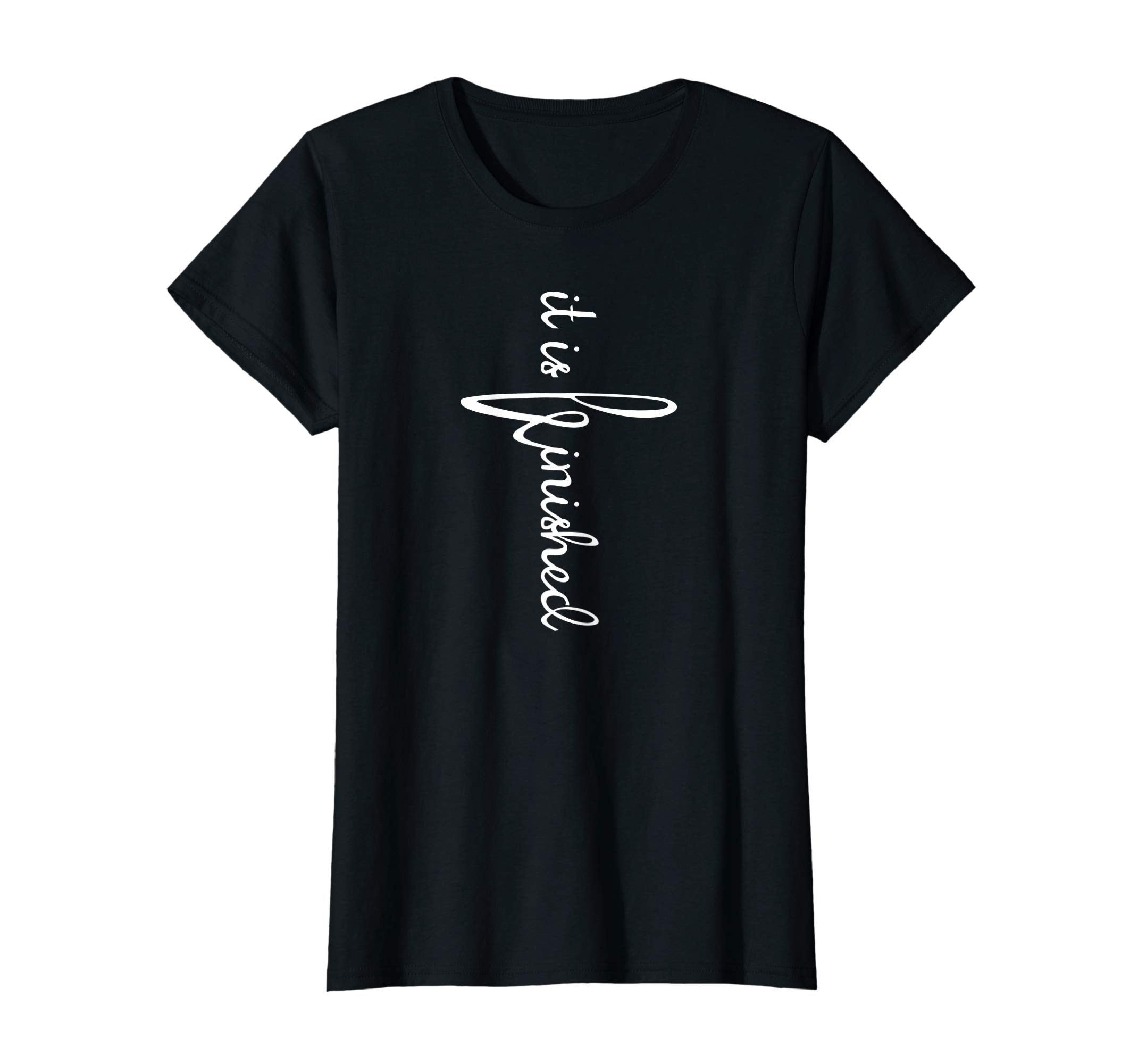 It Is Finished Christian Easter Shirt