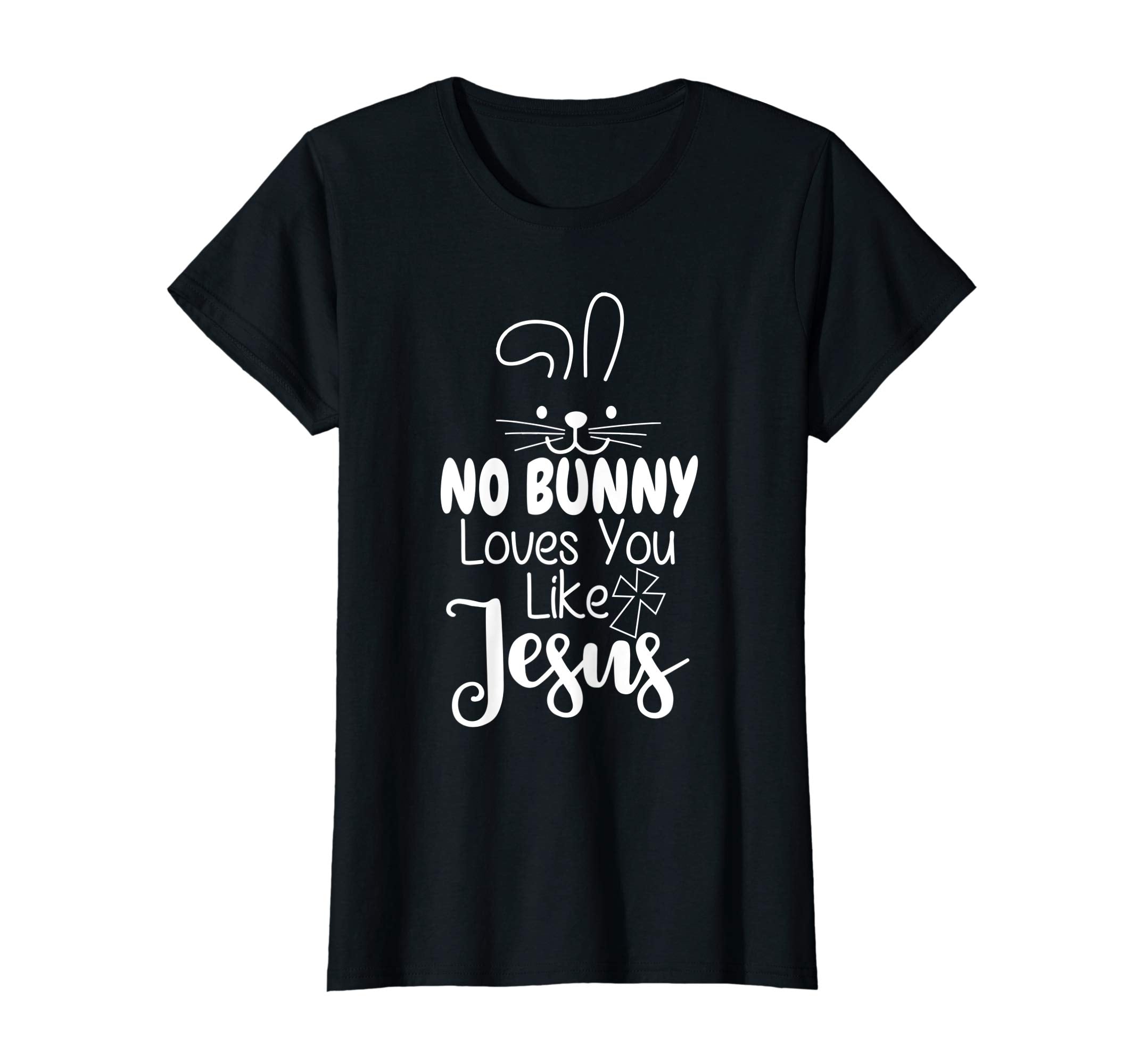 No Bunny Loves You Like Jesus tshirt Happy Easter