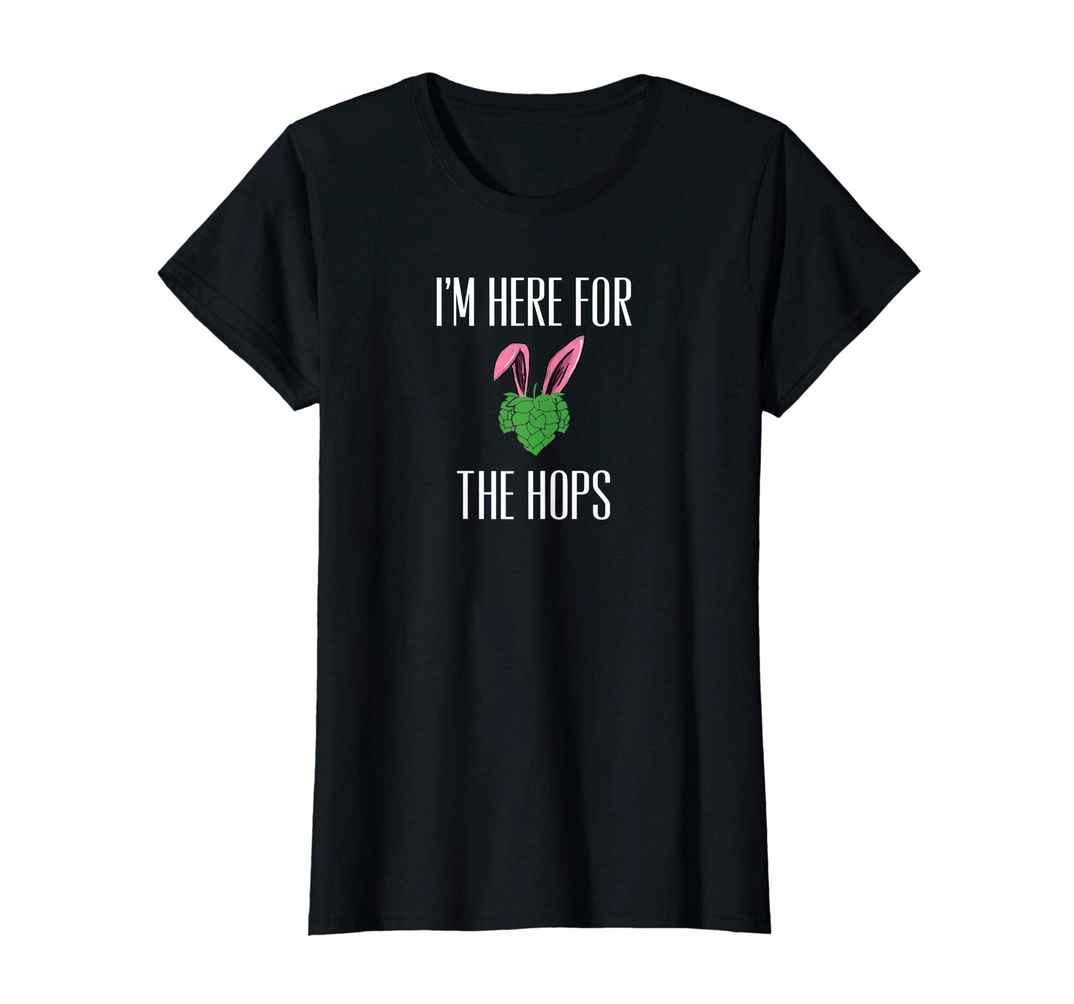 Here for the Hops Funny Easter Drinking TShirt for Beer Love