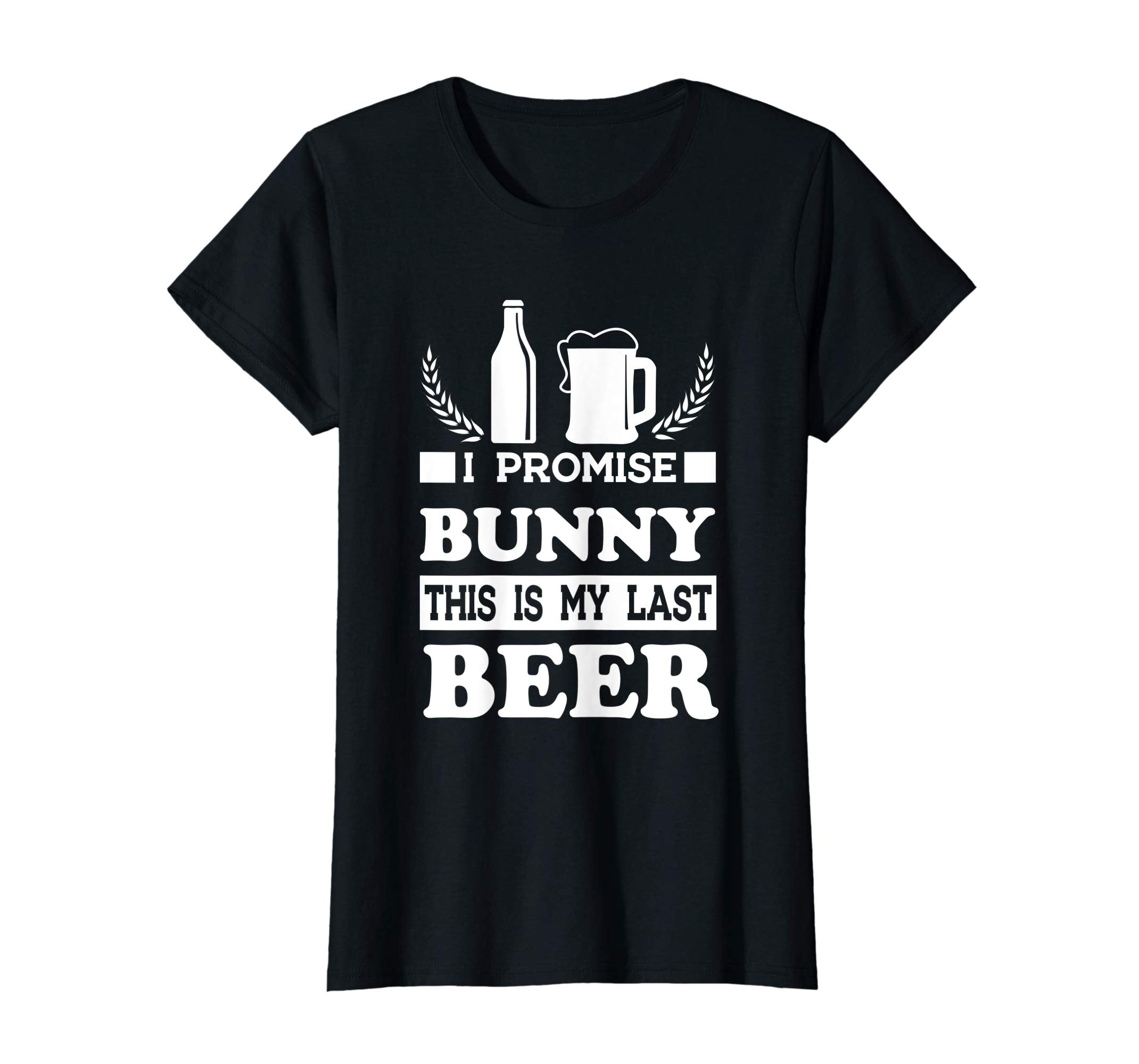 This Is My Last Beer Funny Easter Day Drinking T-Shirt Gift