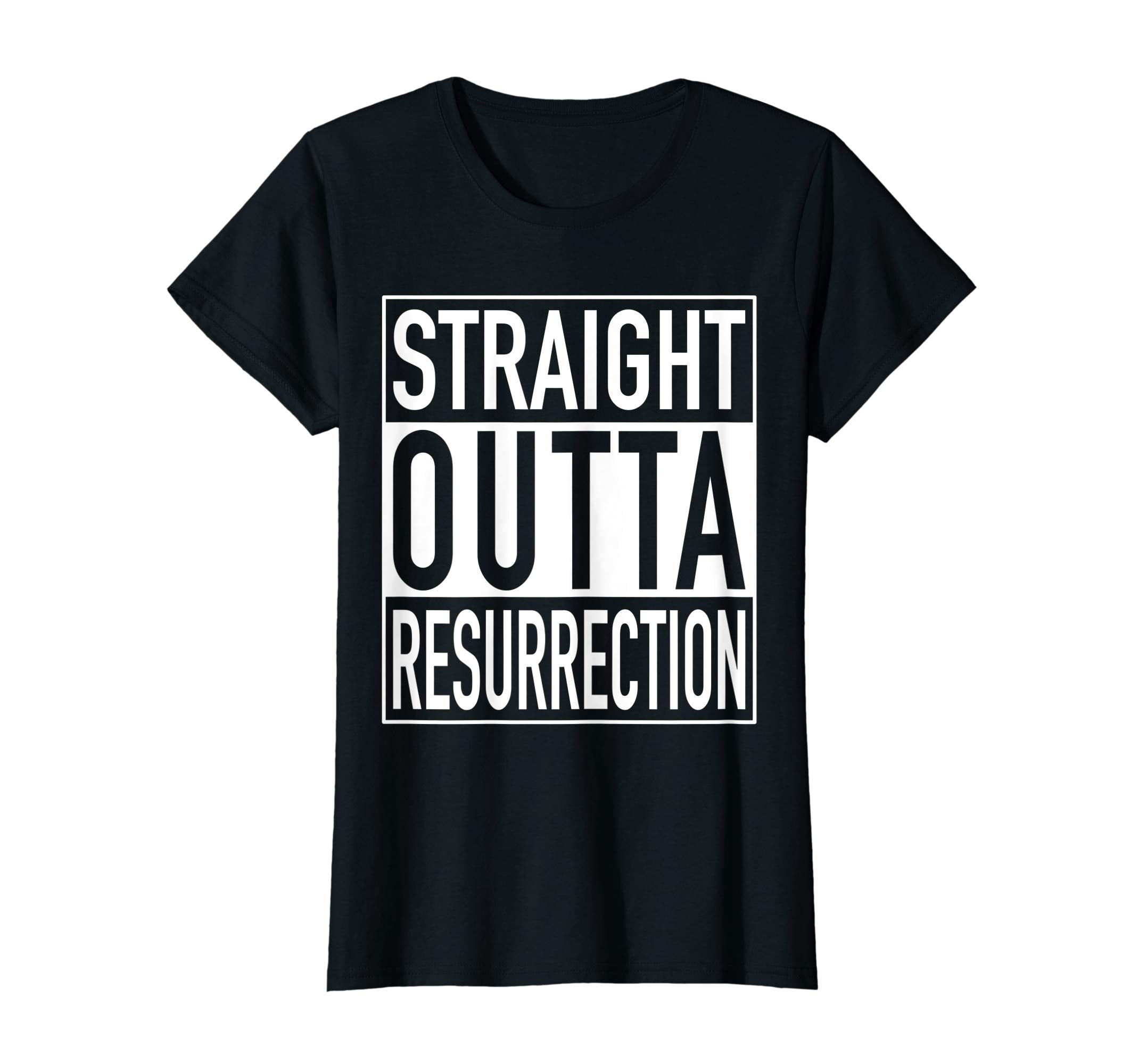 Straight Outta Resurrection Funny Easter Faith Based T-Shirt