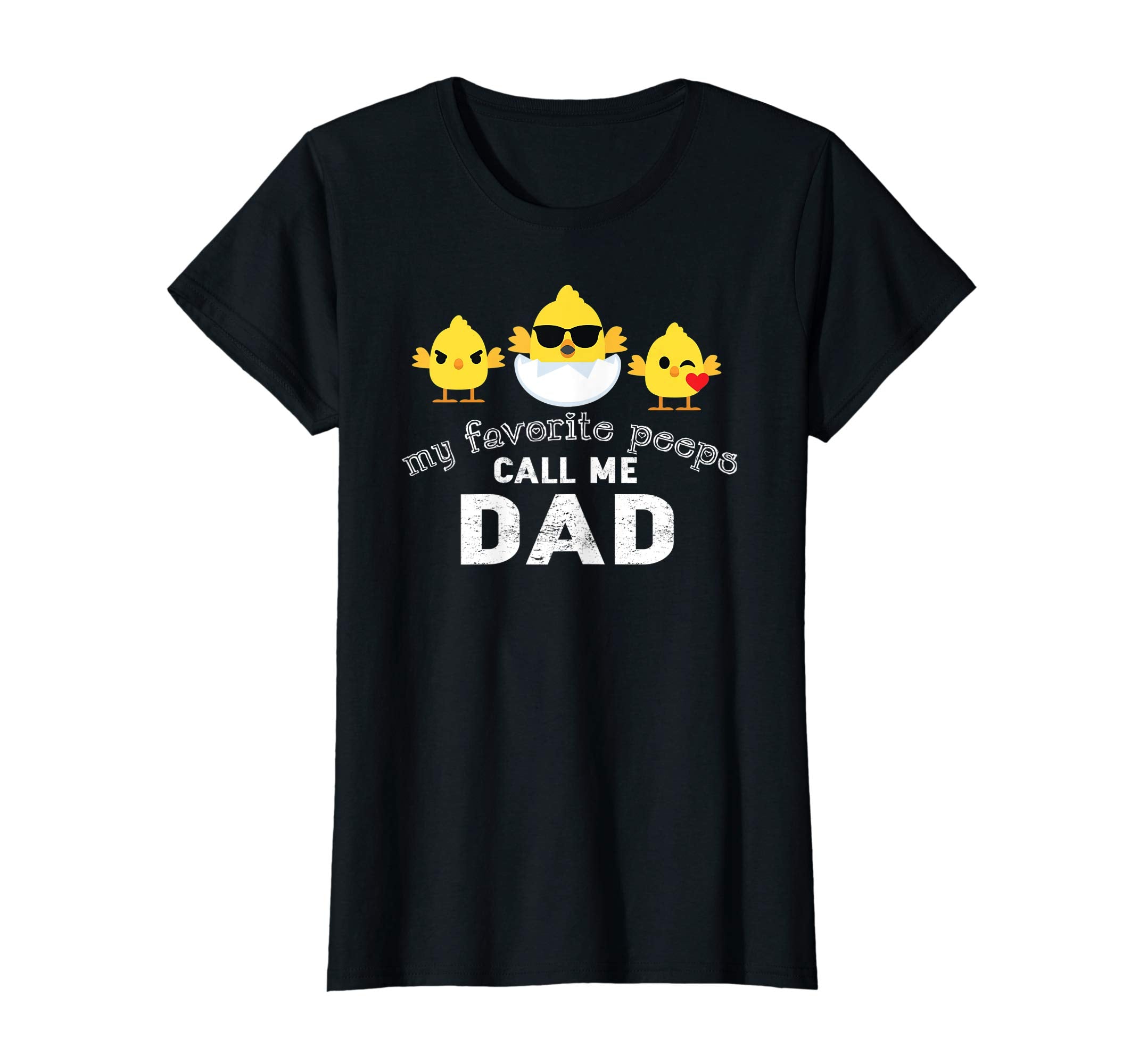 My Favorite Peeps Call Me DAD Shirt Cute Easter Gift
