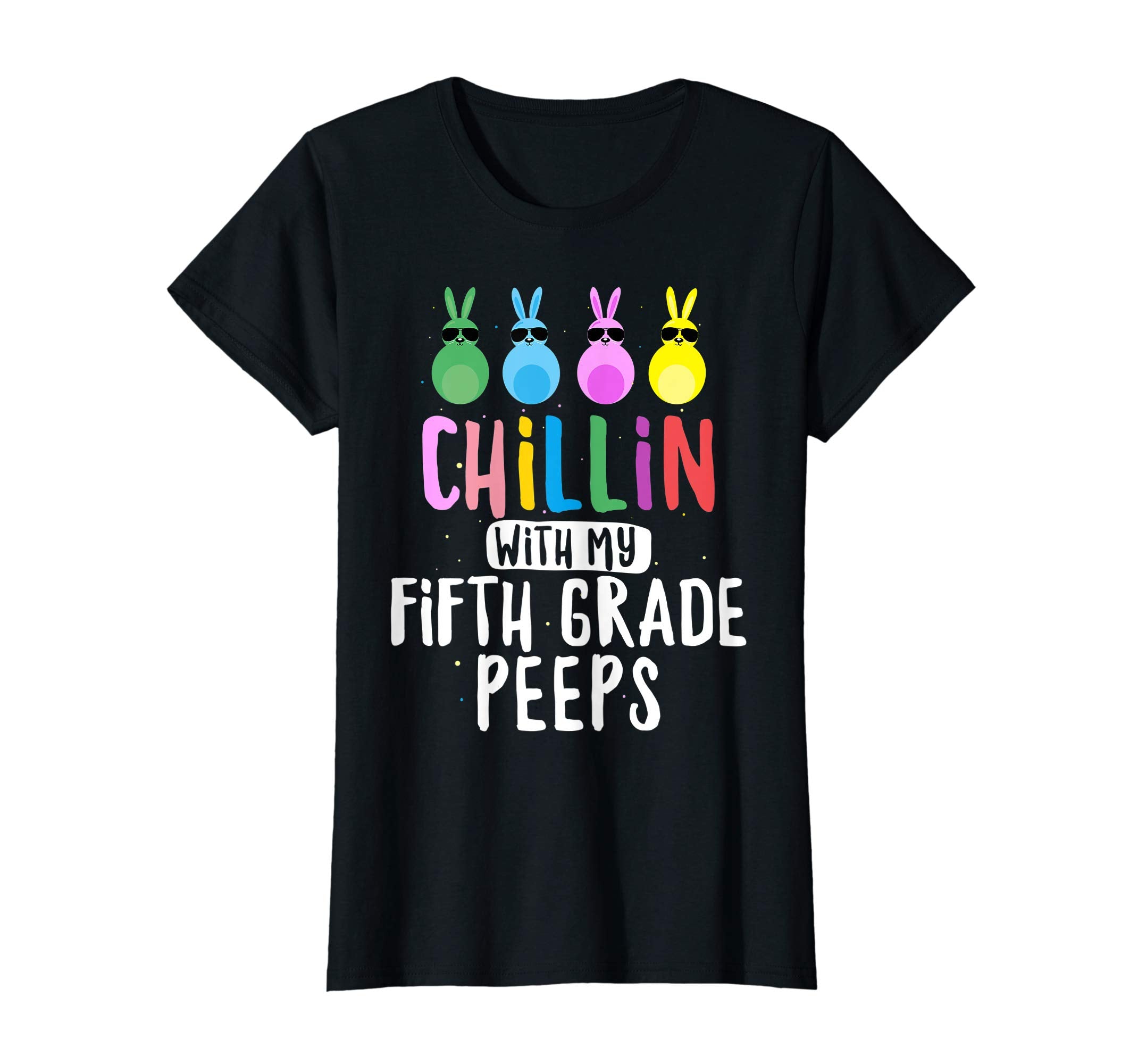 Chillin with My 5th Grade Peeps Teacher Student Easter Shirt