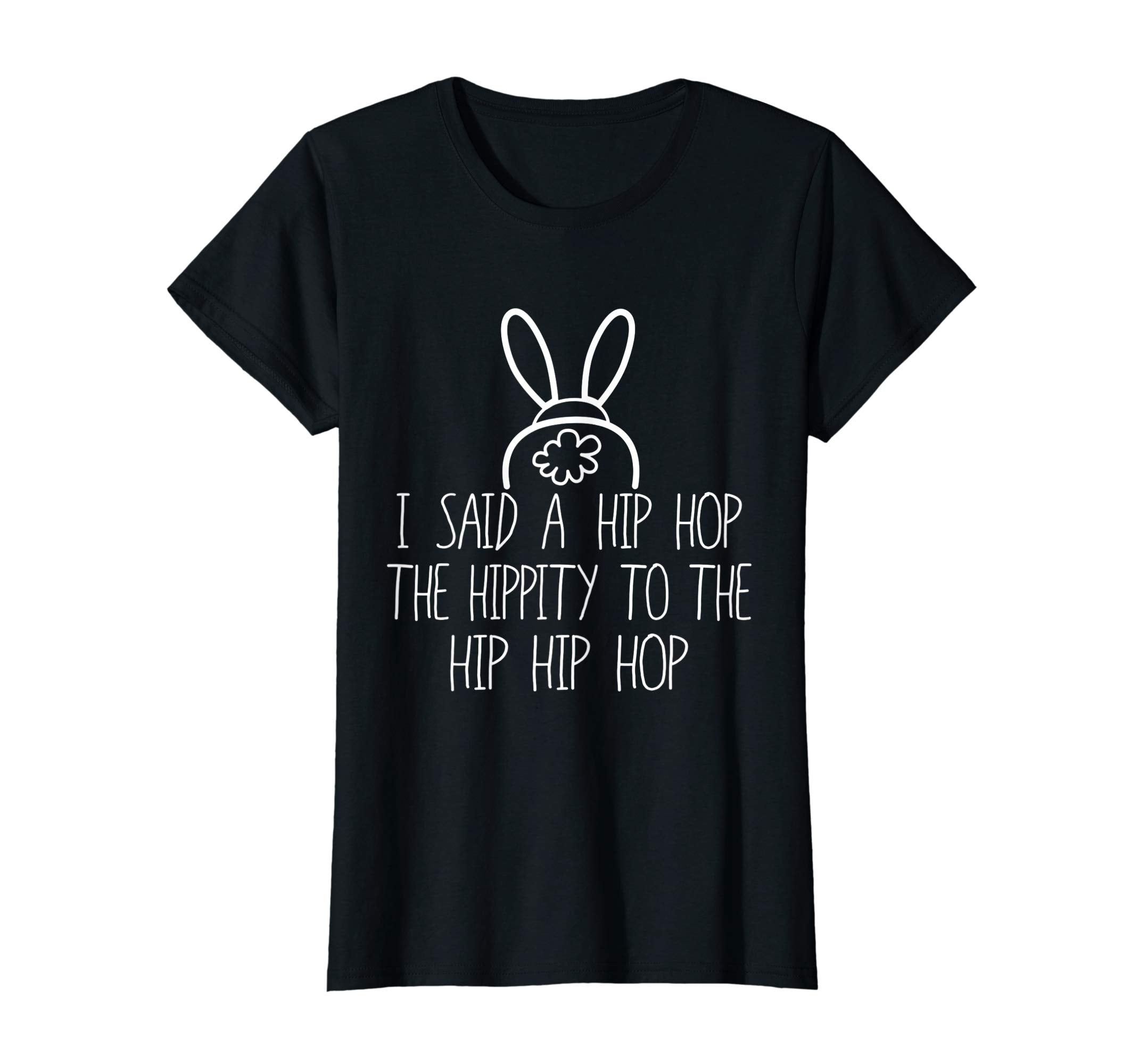 Easter Bunny Shirt, Basket Fun Rap, I Said A Hip Hop