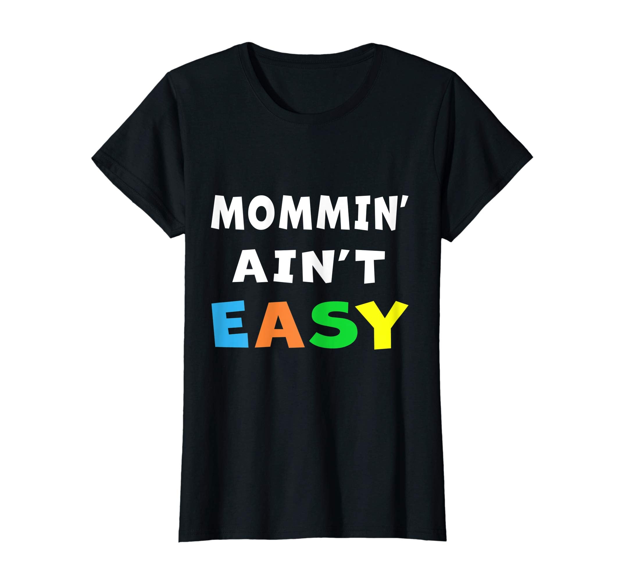 Mommin' Ain't Easy T-Shirt Gifts Easter Bunny Egg Tee NYC
