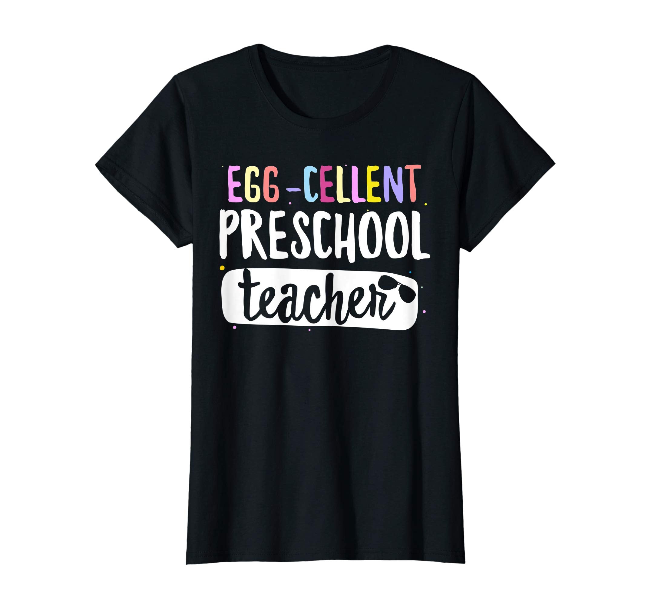 Egg-Cellent Preschool Teacher Easter Funny Gifts T-shirt