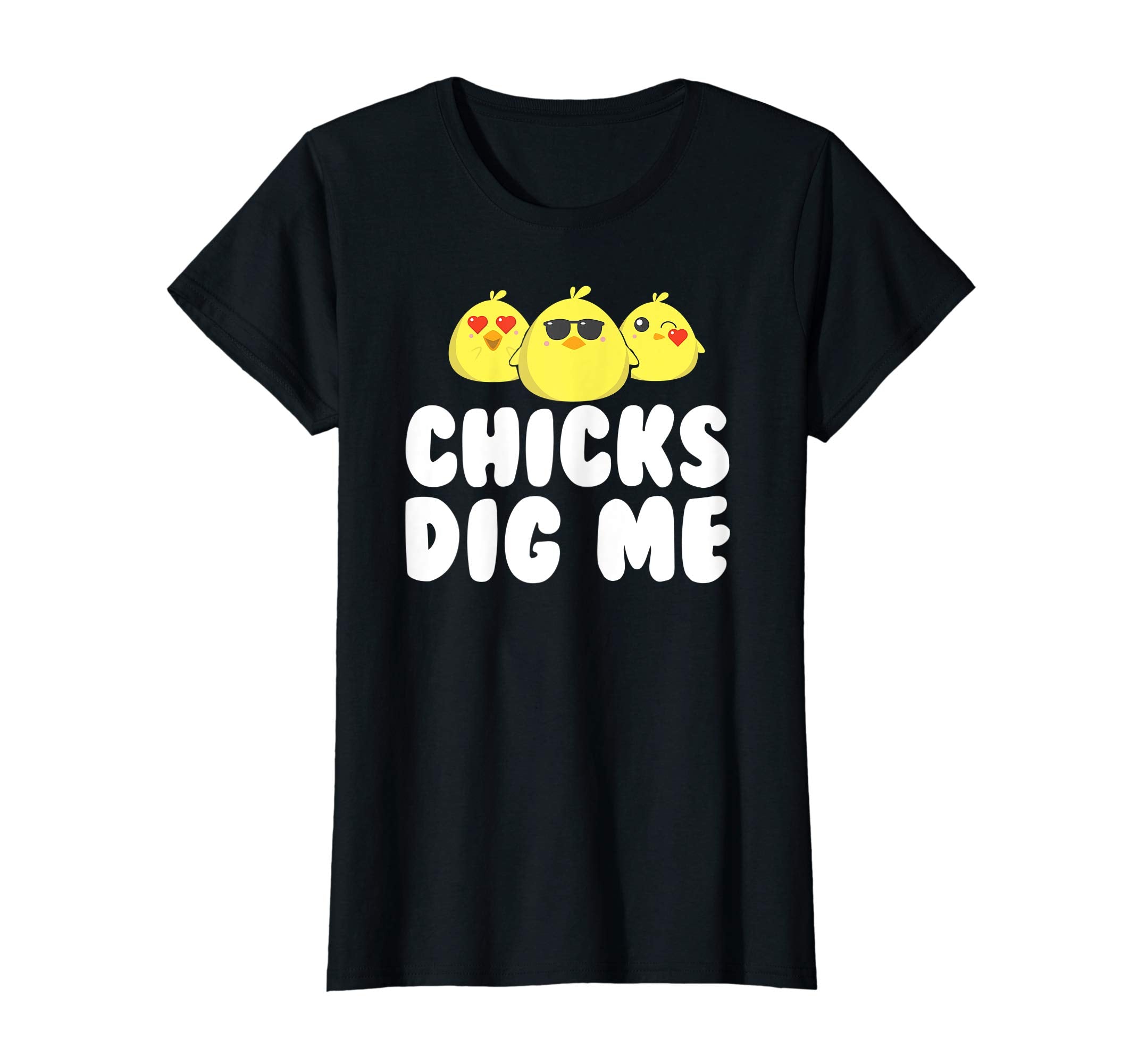 Cute Easter Chicks Dig Me T-Shirt