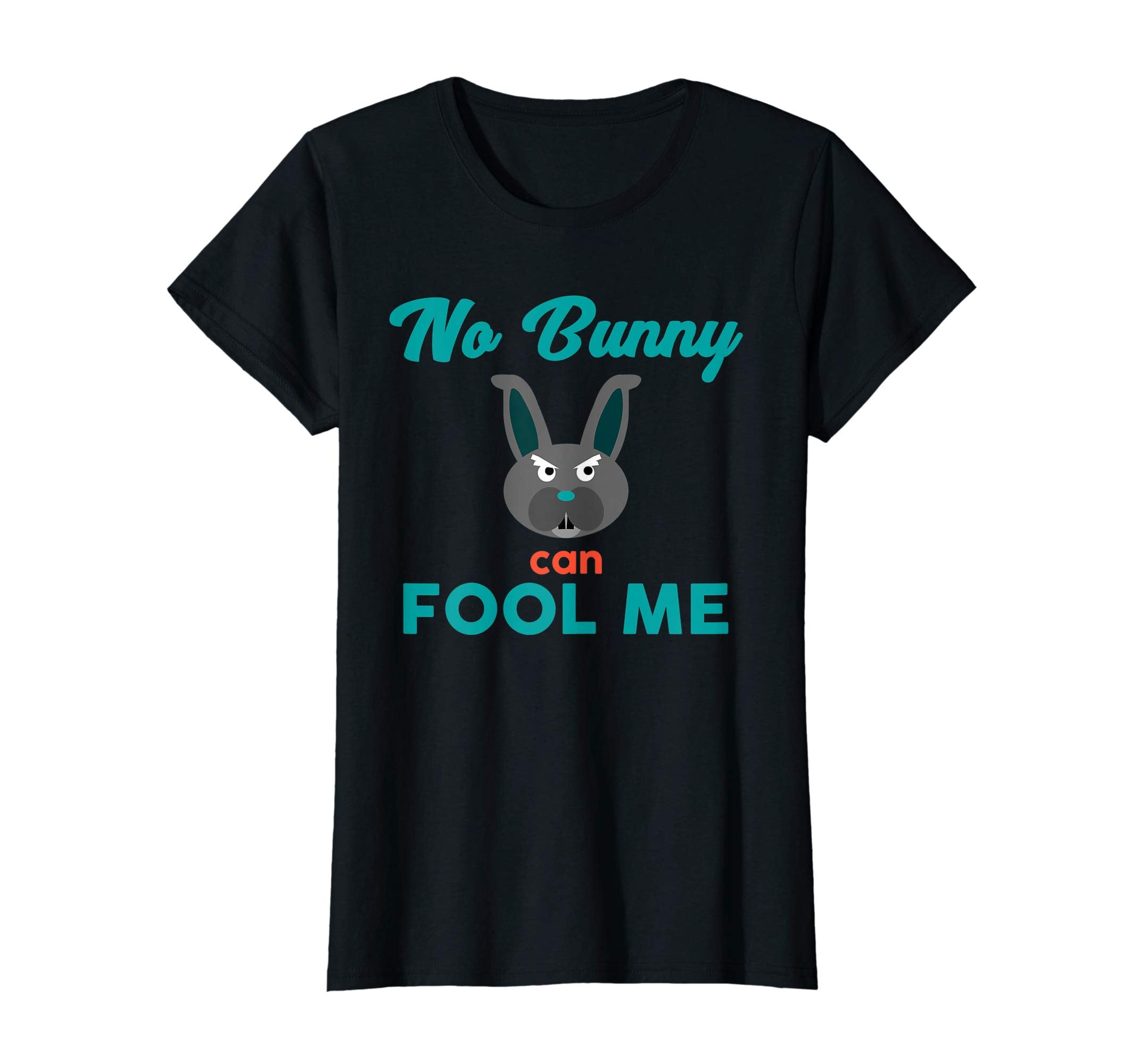 No Bunny Can Fool Me TShirt - Cute Easter Hare 2018 Gift