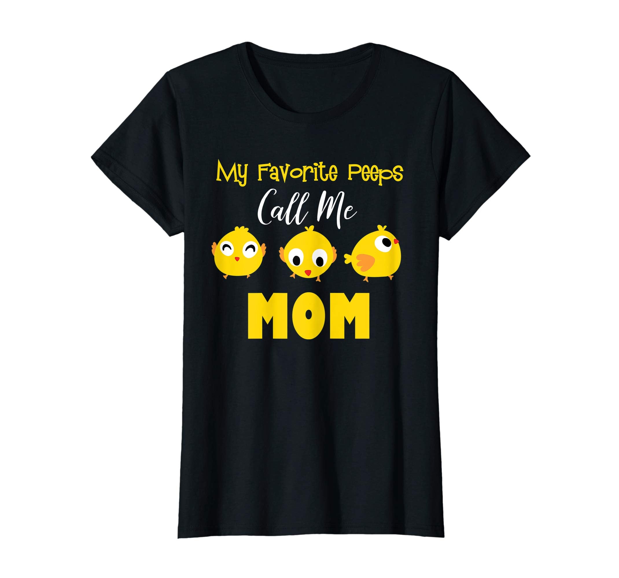 My Favorite Peeps Call Me Mom Shirt Funny Easter Day Bunny