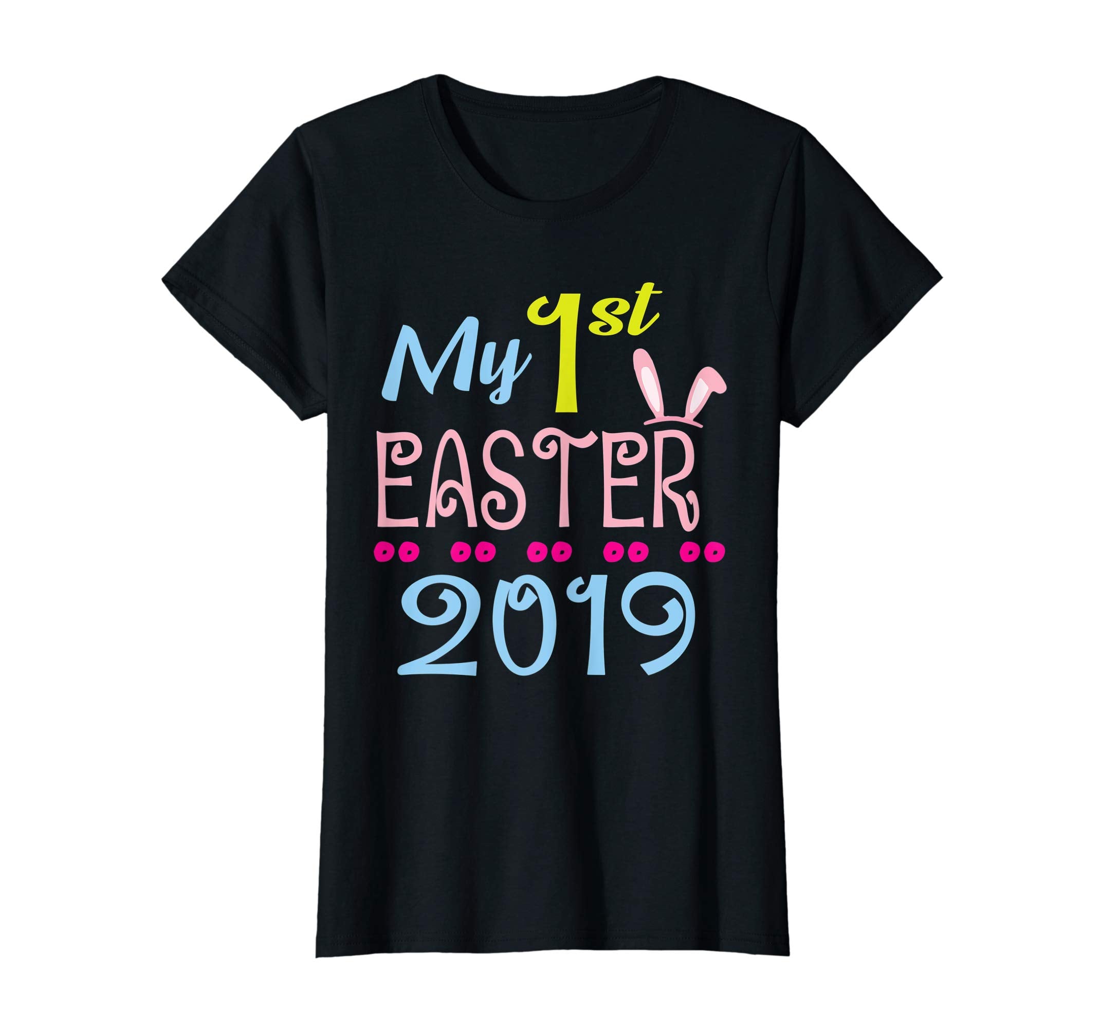 Bunny Face My First Easter 2019 Happy Easter Day Love Shirt