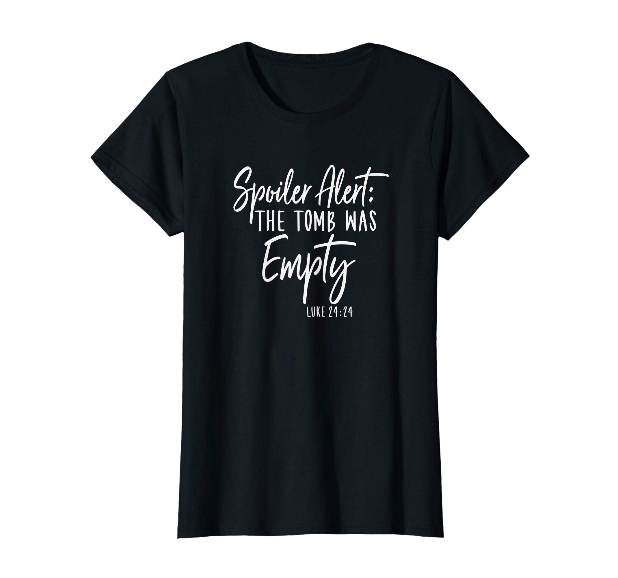 Spoiler Alert The Tomb Was Empty Funny Easter Shirt