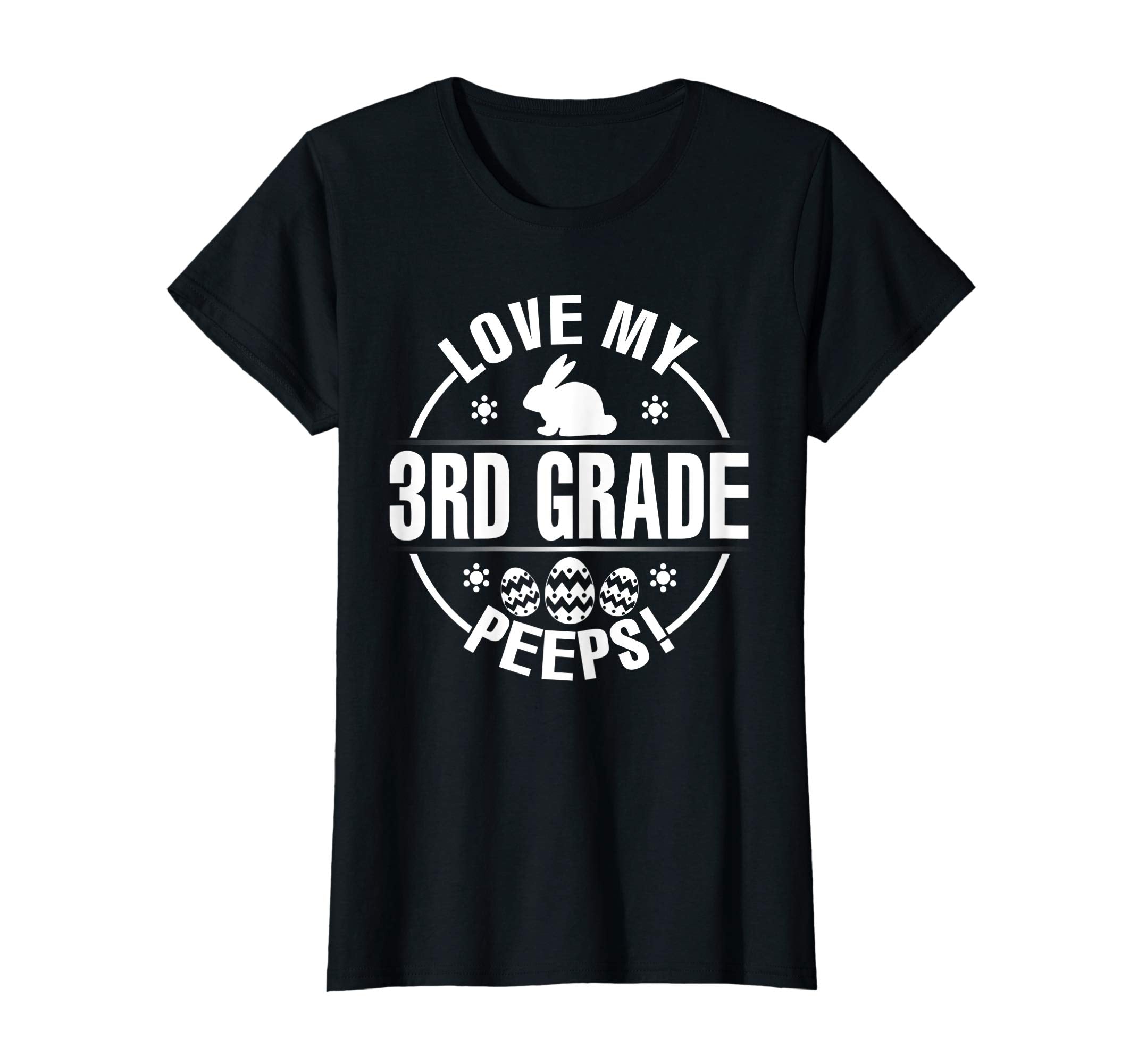 Bunny &amp; Easter Eggs Love My 3RD Grade Peeps Happy Day Shirt