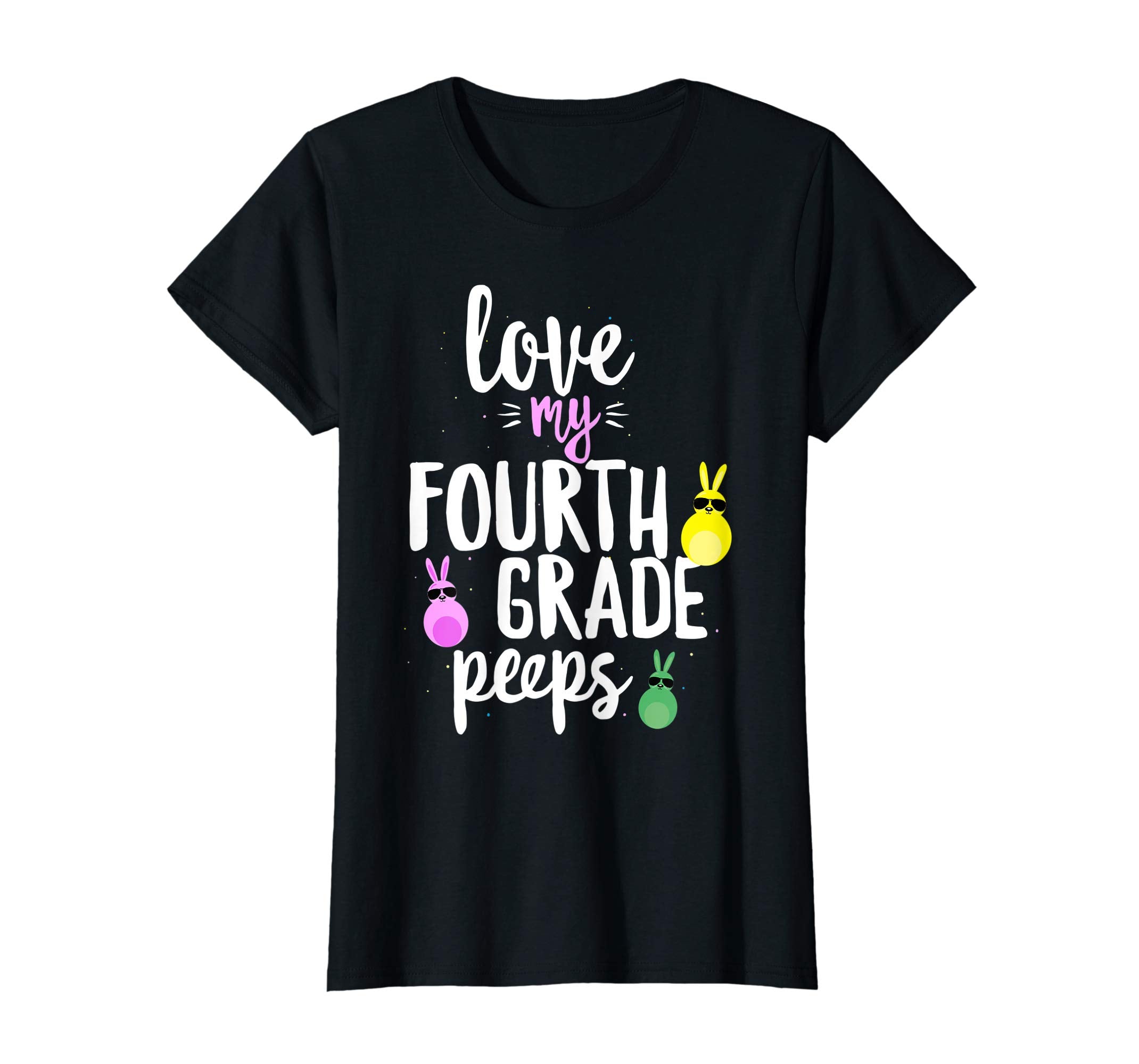 Love My Fourth Grade Peeps Easter Teacher Bunny T-shirt
