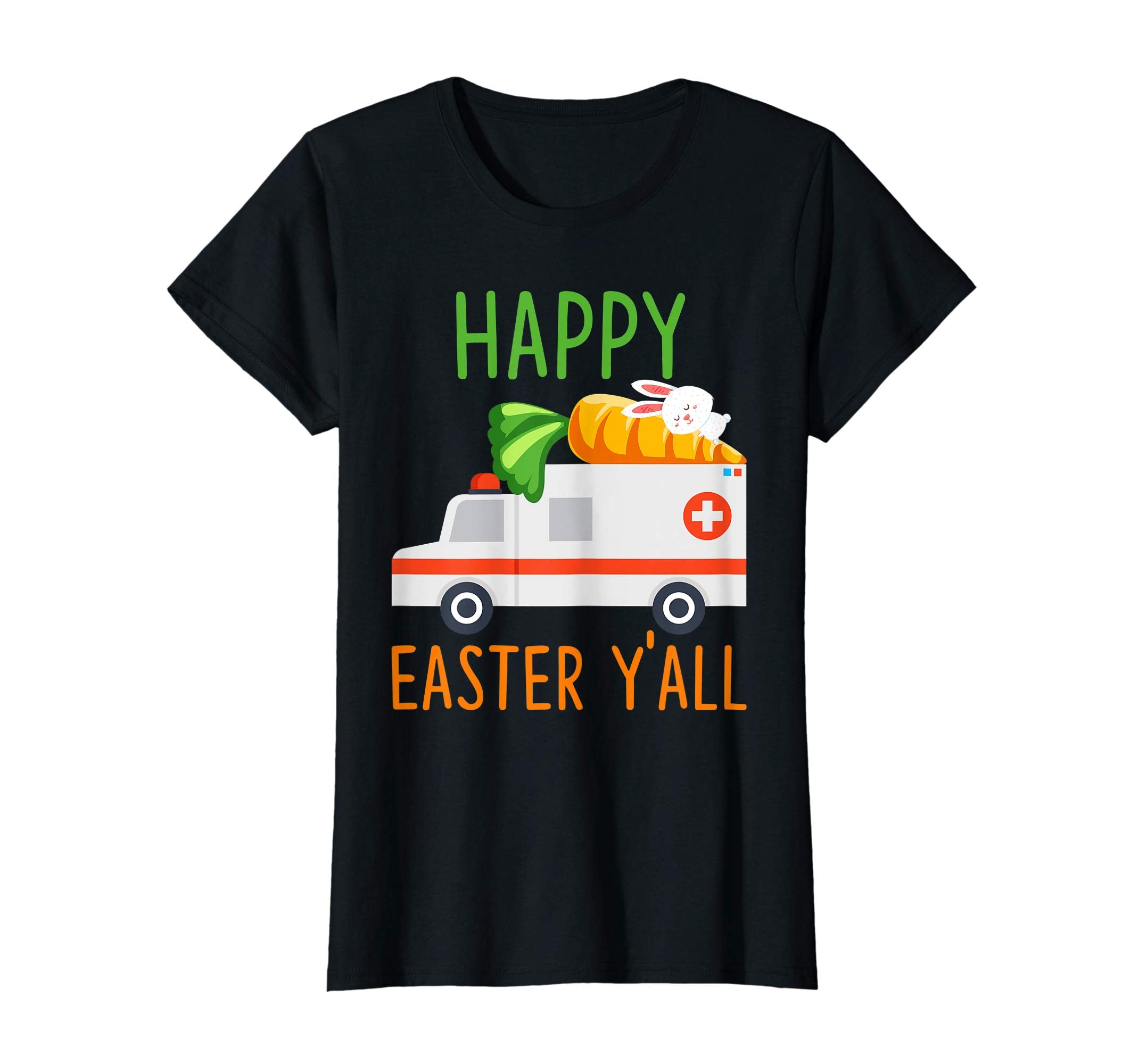 Ambulance Happy-Easter-Y'all T-shirt Hunting-Season-Egg