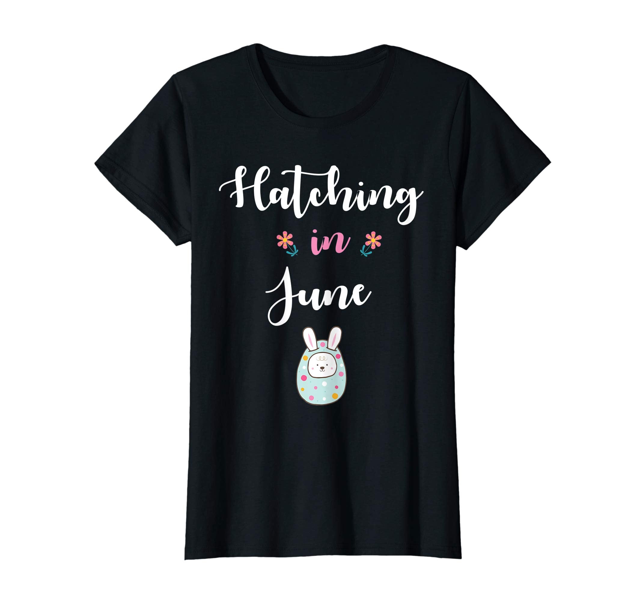 Pregnancy Kid Bunny In Easter Egg Hatching In June Shirt