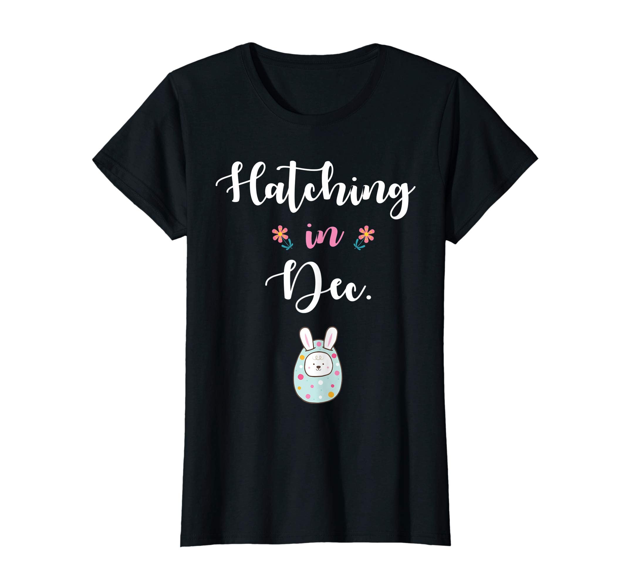 Pregnancy Kid Bunny In Easter Egg Hatching In December Shirt