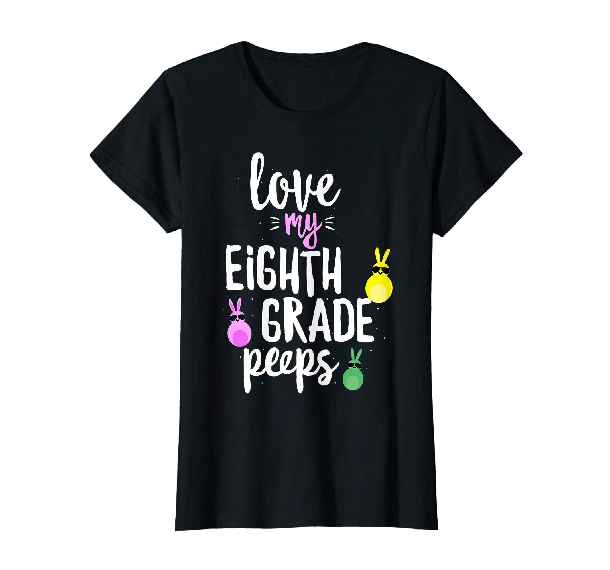 Love My Eighth Grade Peeps Easter Teacher Bunny T-shirt