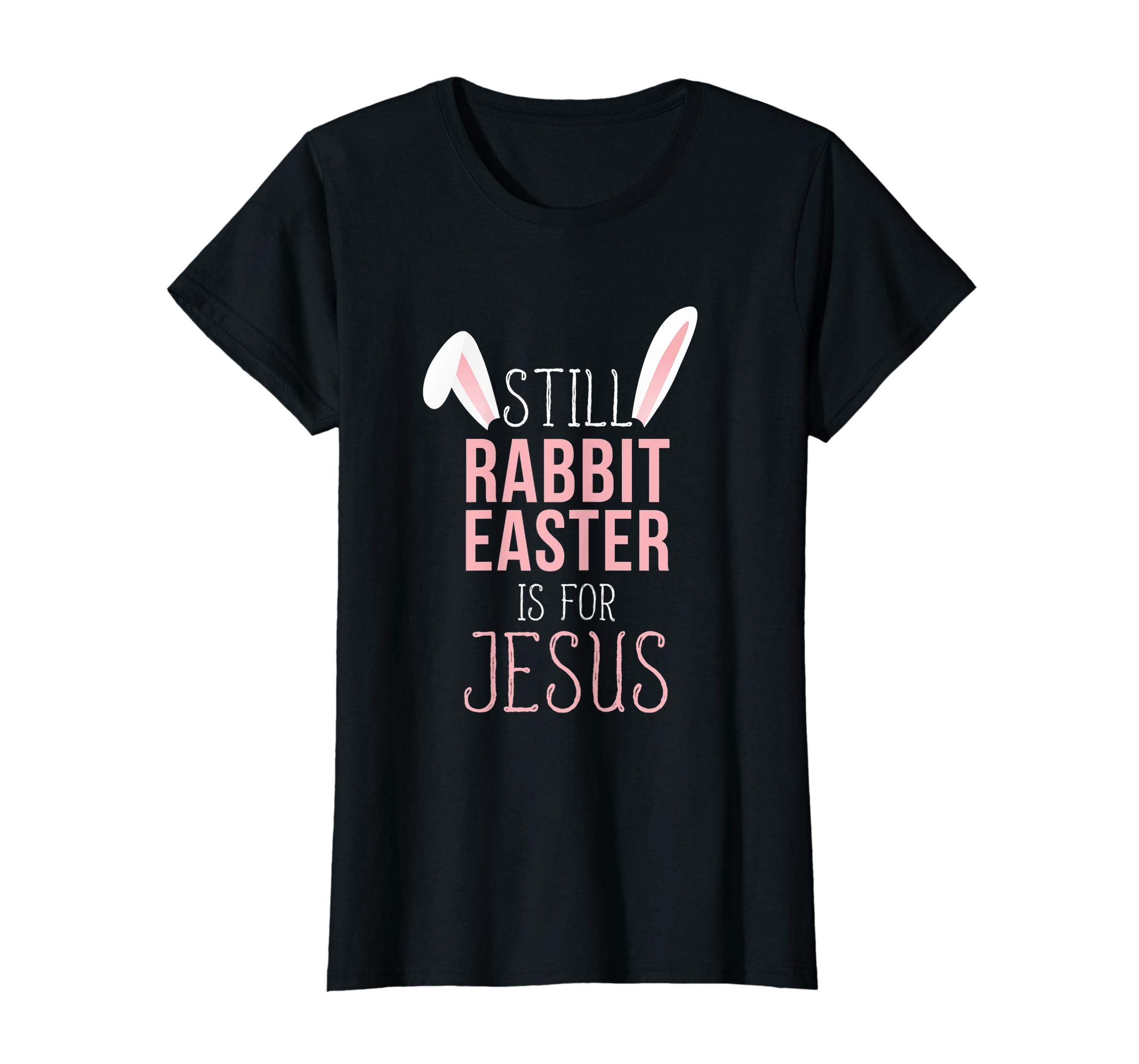 Silly Rabbit Easter Is For Jesus- Religious Easter T-Shirts
