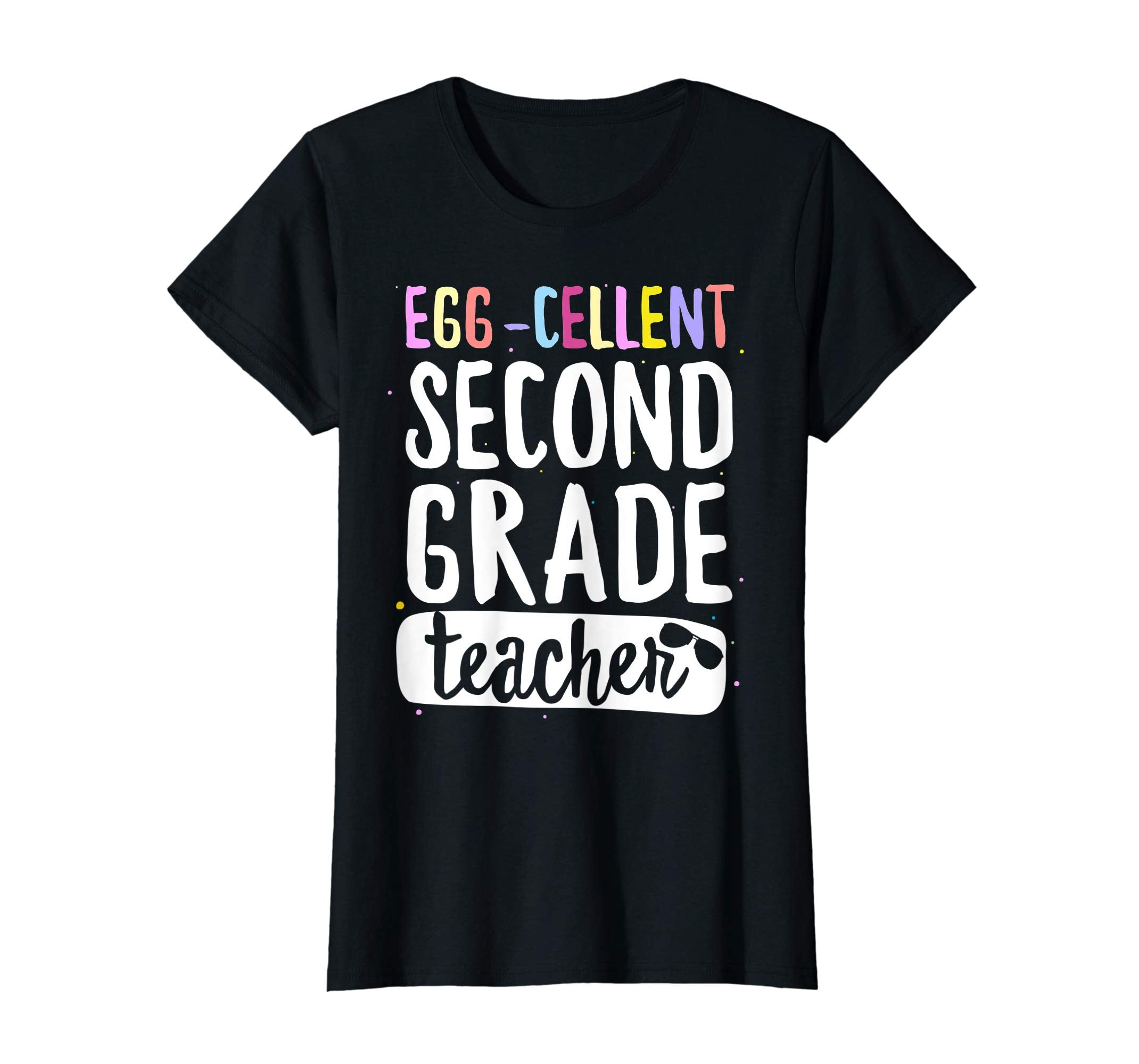 Egg-Cellent Second Grade Teacher Easter Funny Gifts T-shirt