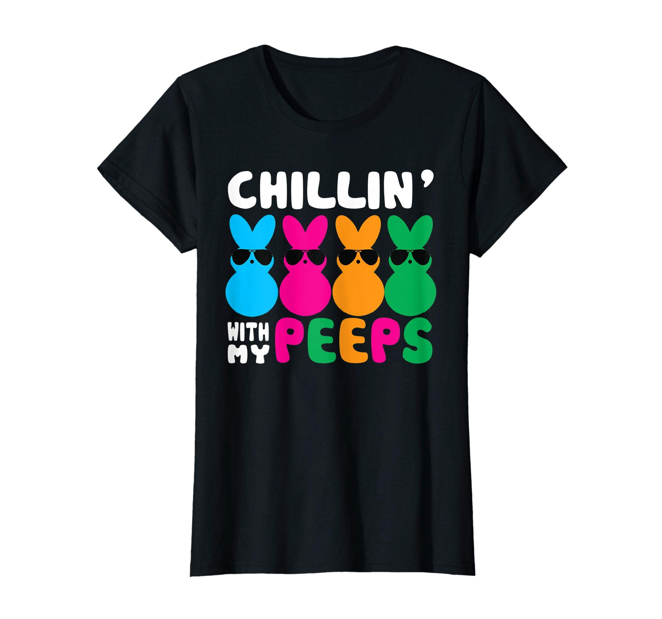 Chillin' With My Peeps Shirts Easter Day Bunny Egg Funny