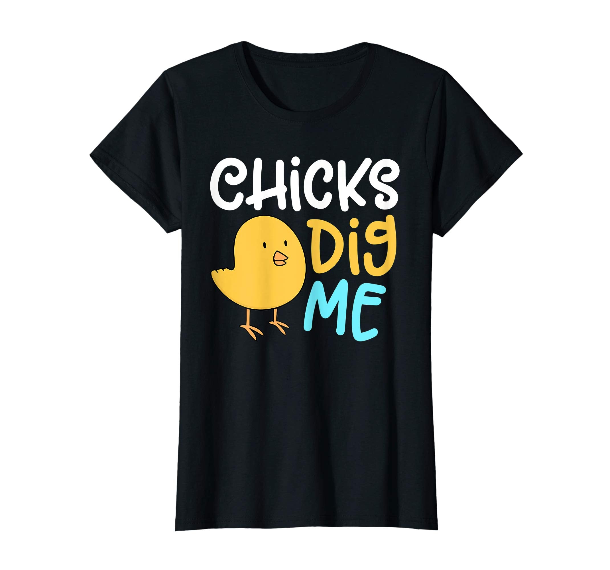 Chicks Dig Me Egg Hunt Happy Easter Kids Boys Girls T Shirt