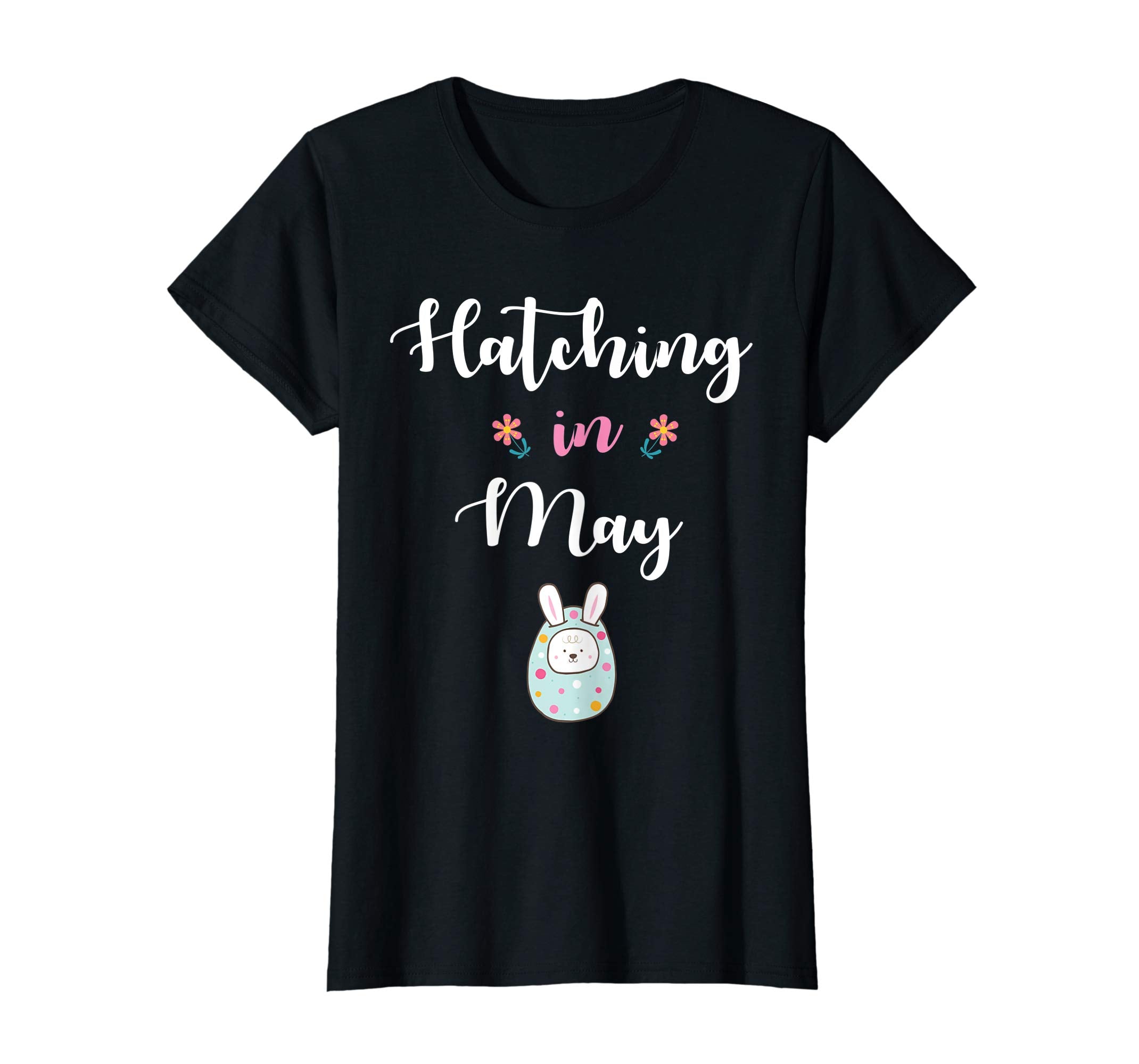Pregnancy Kid Bunny In Easter Egg Hatching In May Shirt