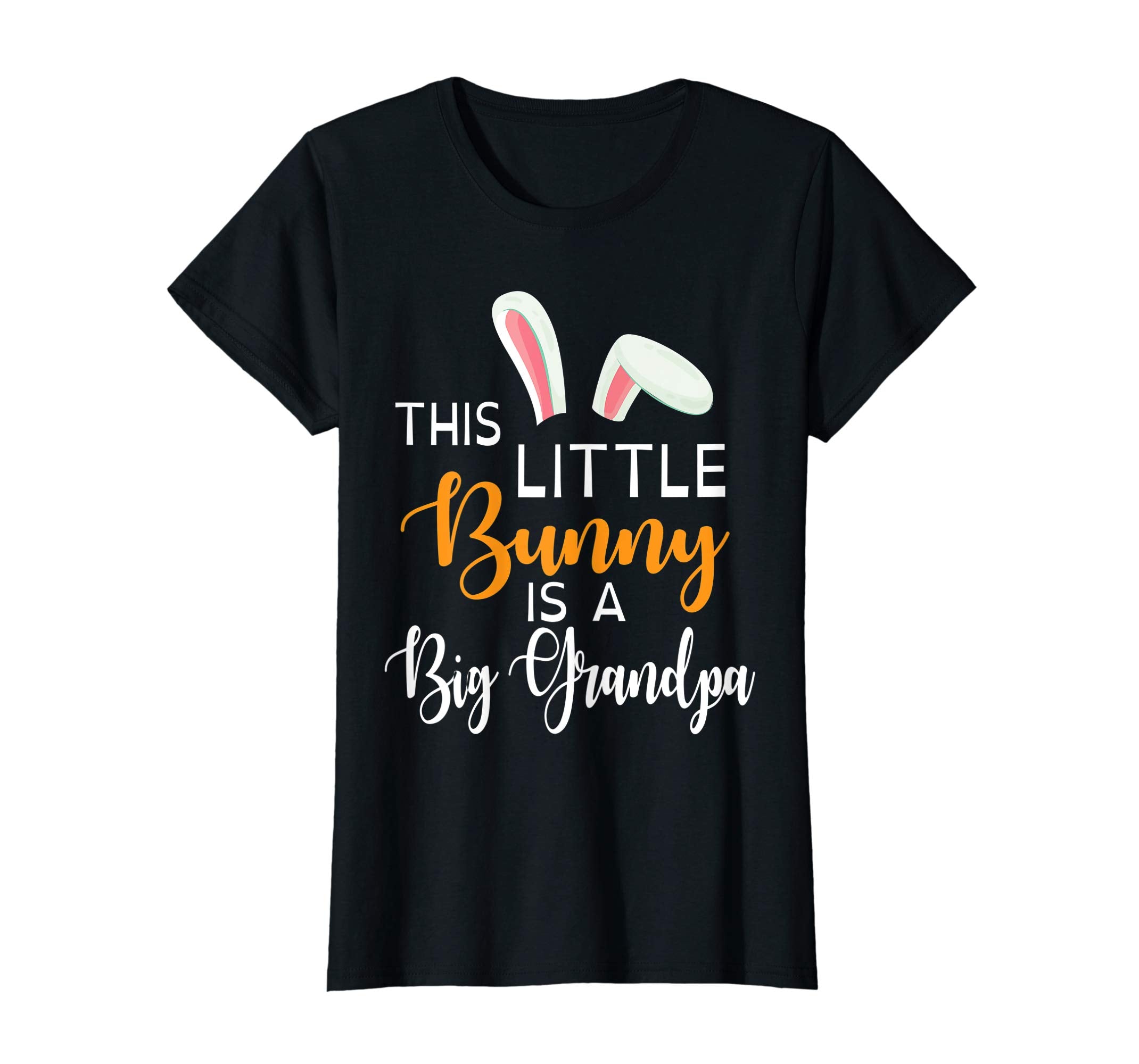 Bunny Face This Little Bunny Is A Big Grandpa Easter Shirt