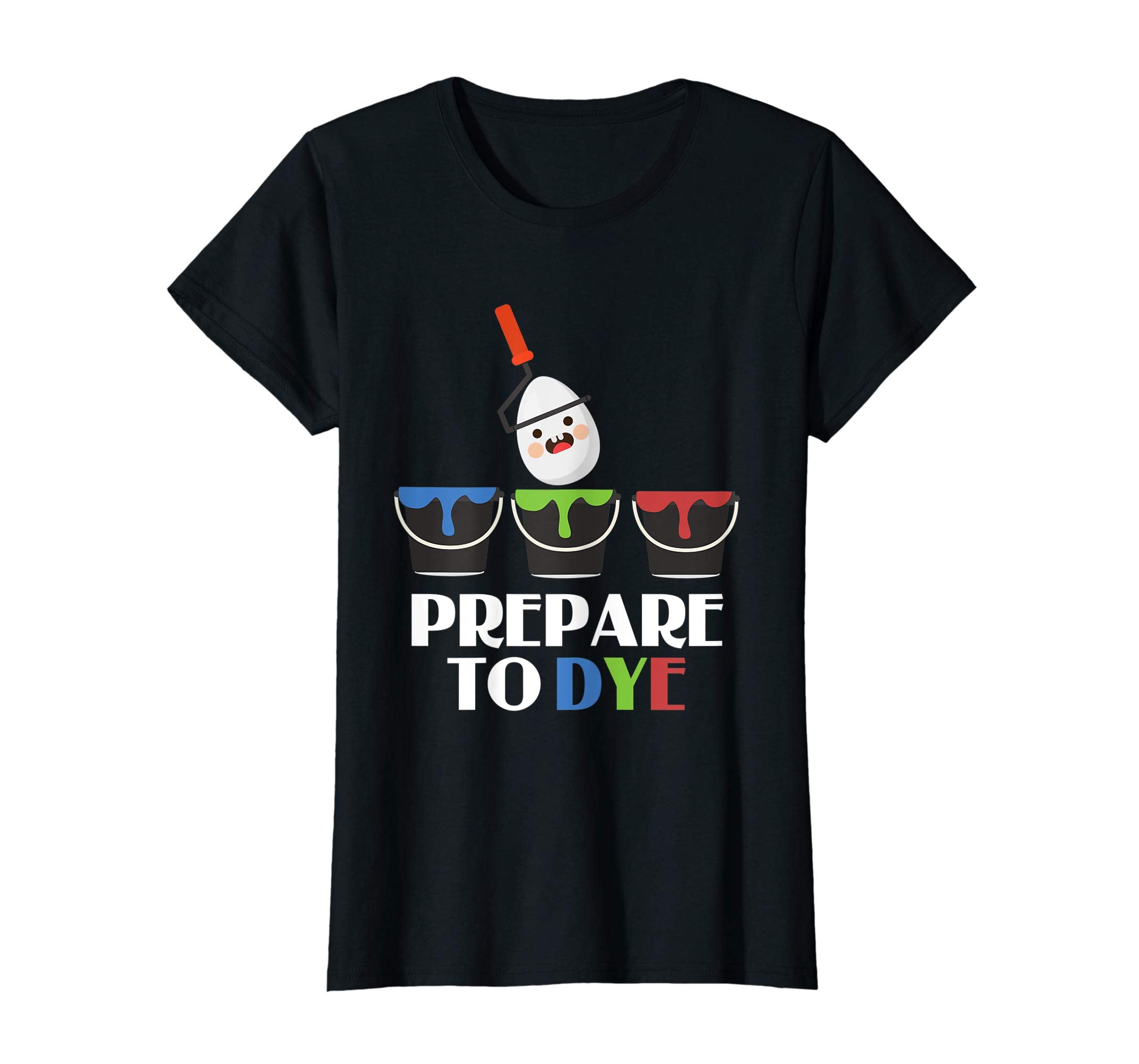 Funny Easter Egg Dye- T-Shirt