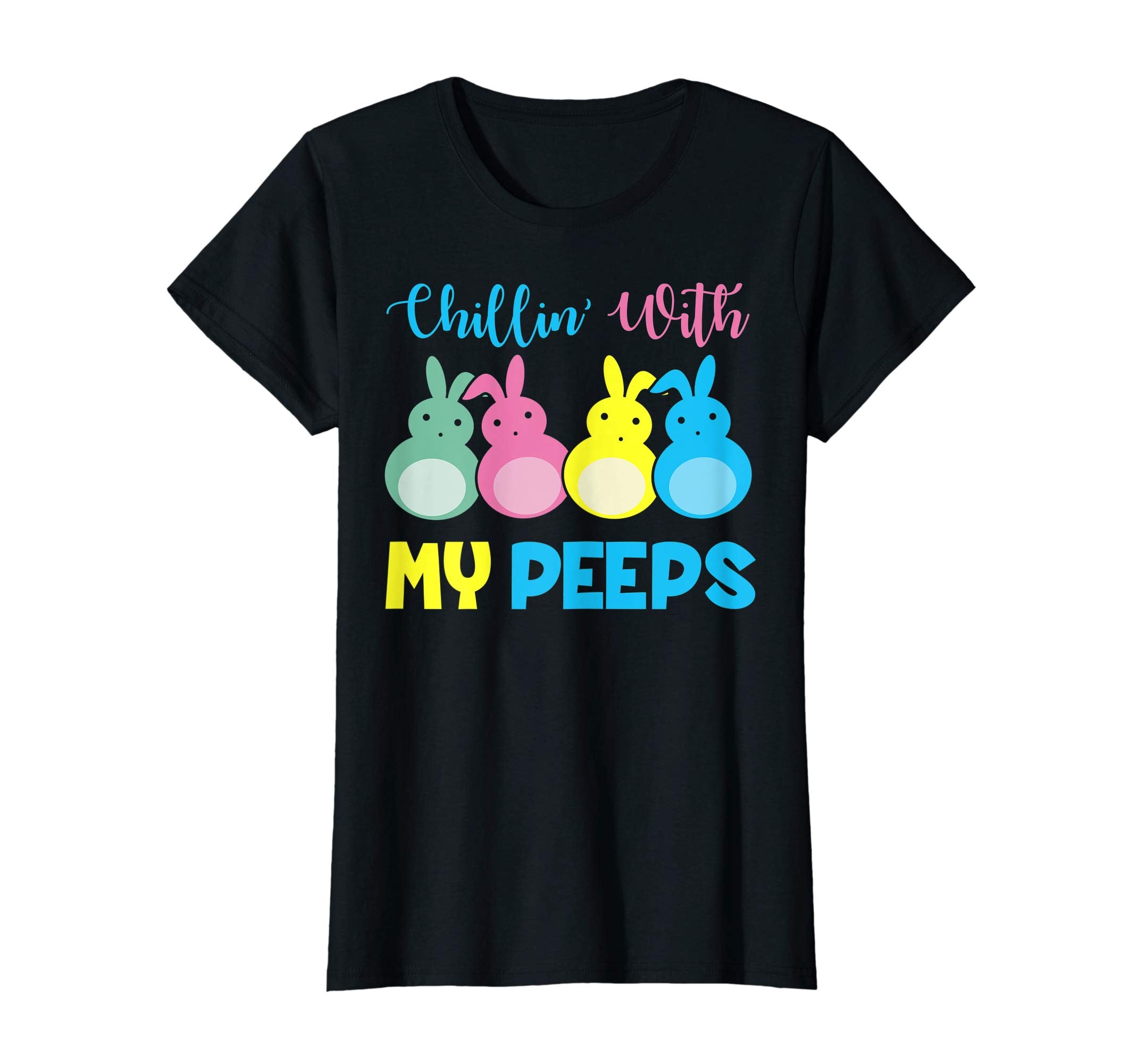 Funny Chillin with My Peeps with bunny Happy easter shirt