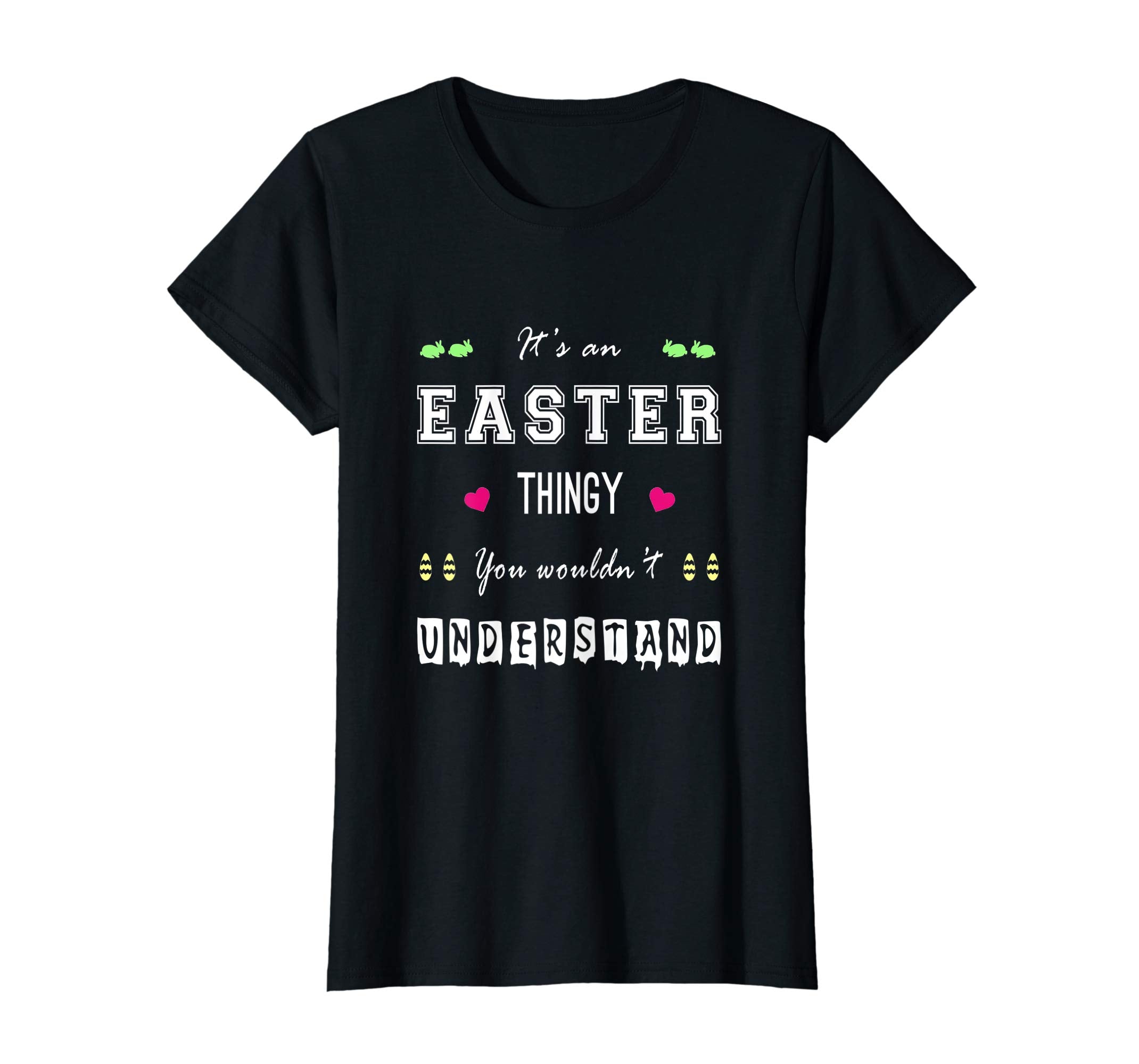 It's An Easter Thingy Funny Easter Holiday Gifts T Shirt
