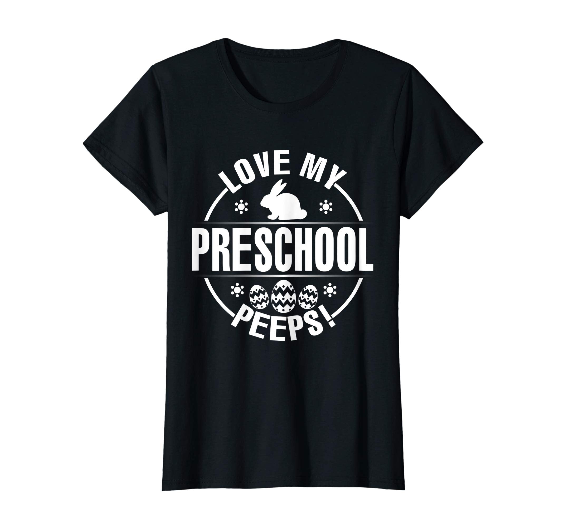 Bunny &amp; Easter Eggs Love My Preschool Peeps Happy Day Shirt