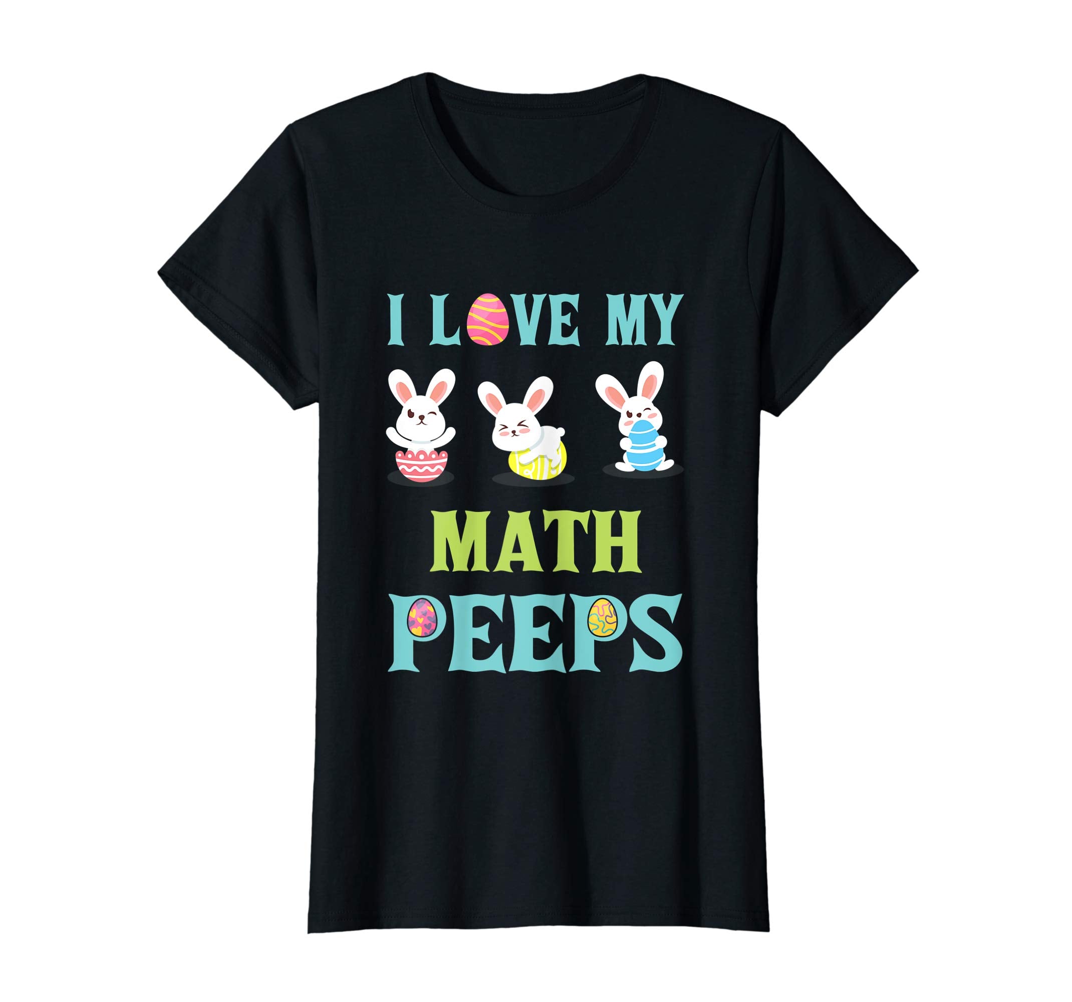 I Love My Math Peeps Happy Easter Teacher Shirt