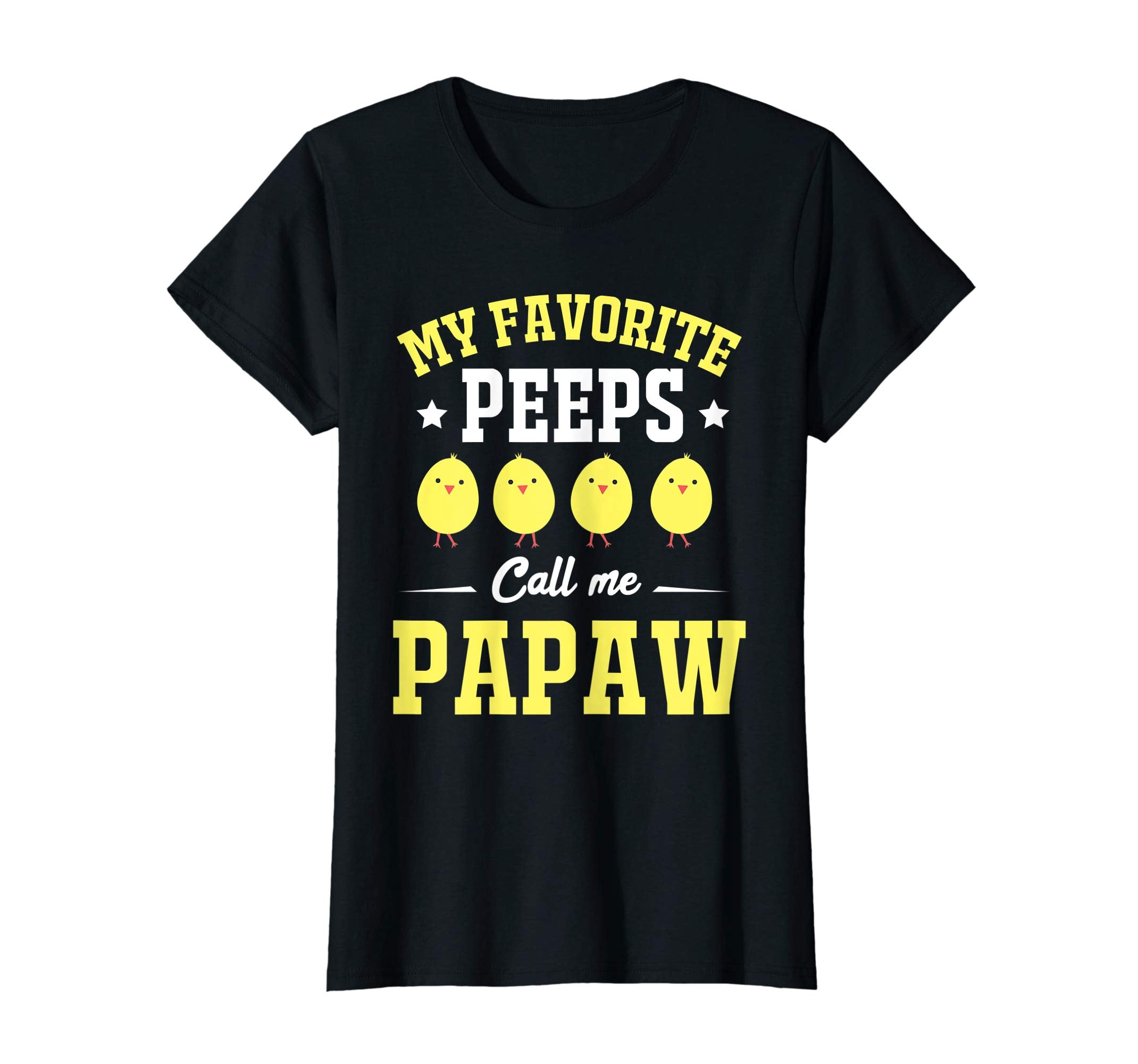 My Favorite Peeps Call Me Papaw Easter Day T-Shirt