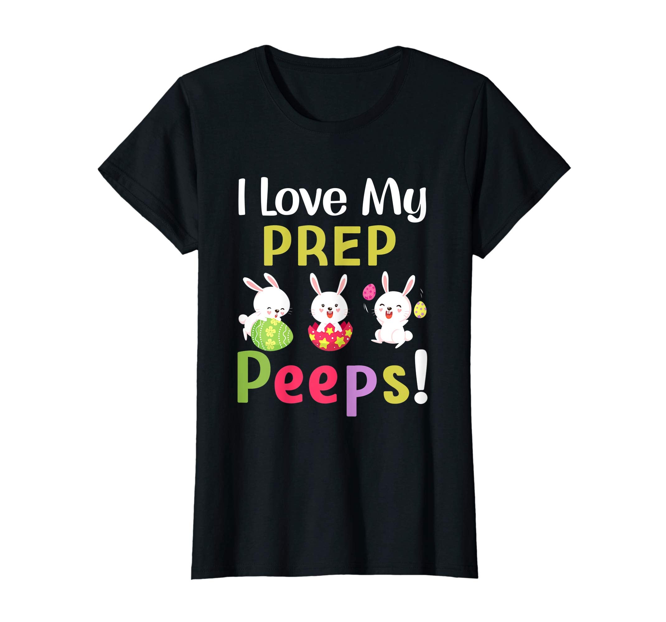 I Love My Prep Peeps Happy Easter Teacher Tshirt