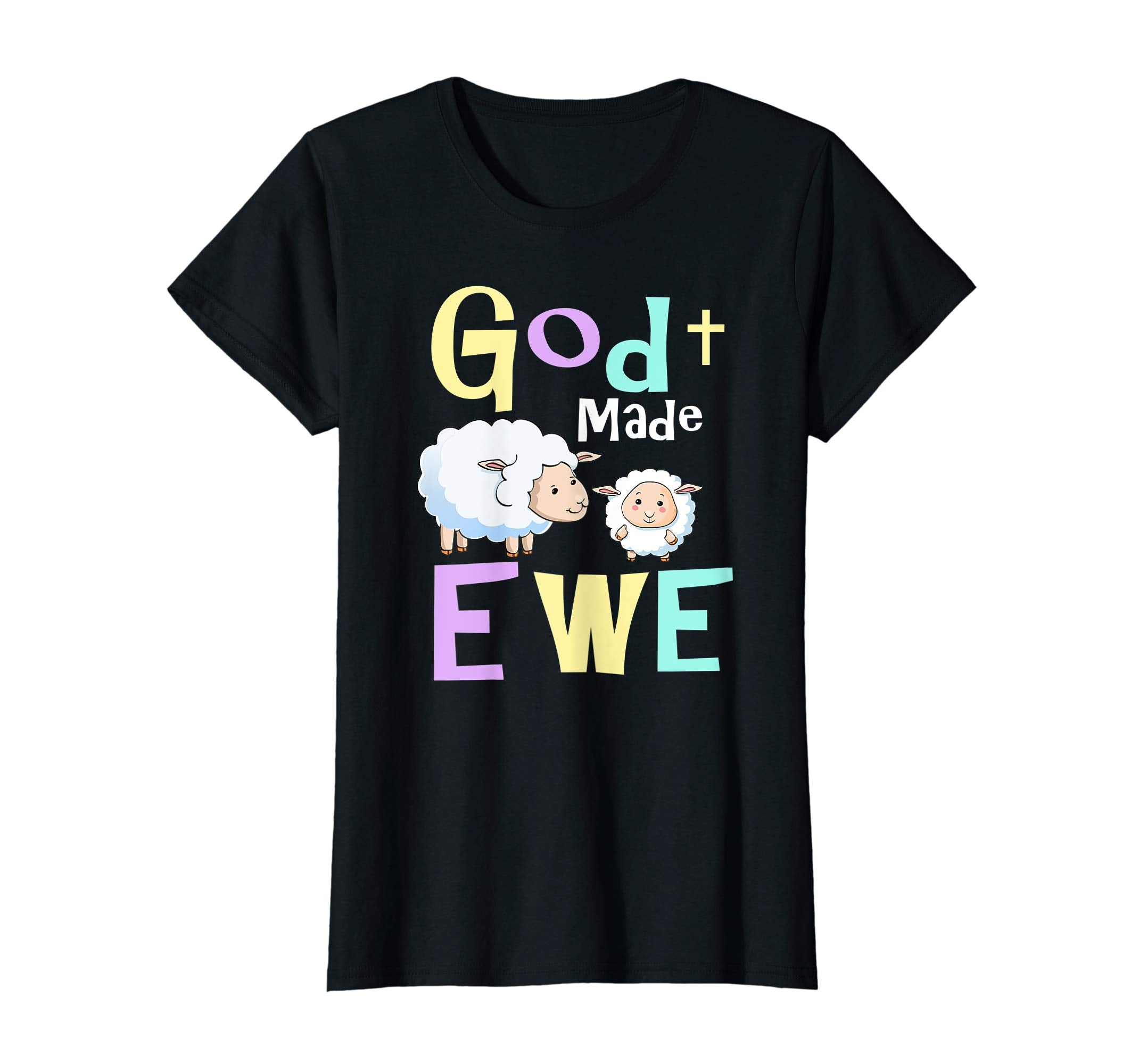 Religious Easter T-Shirts - God Made Ewe