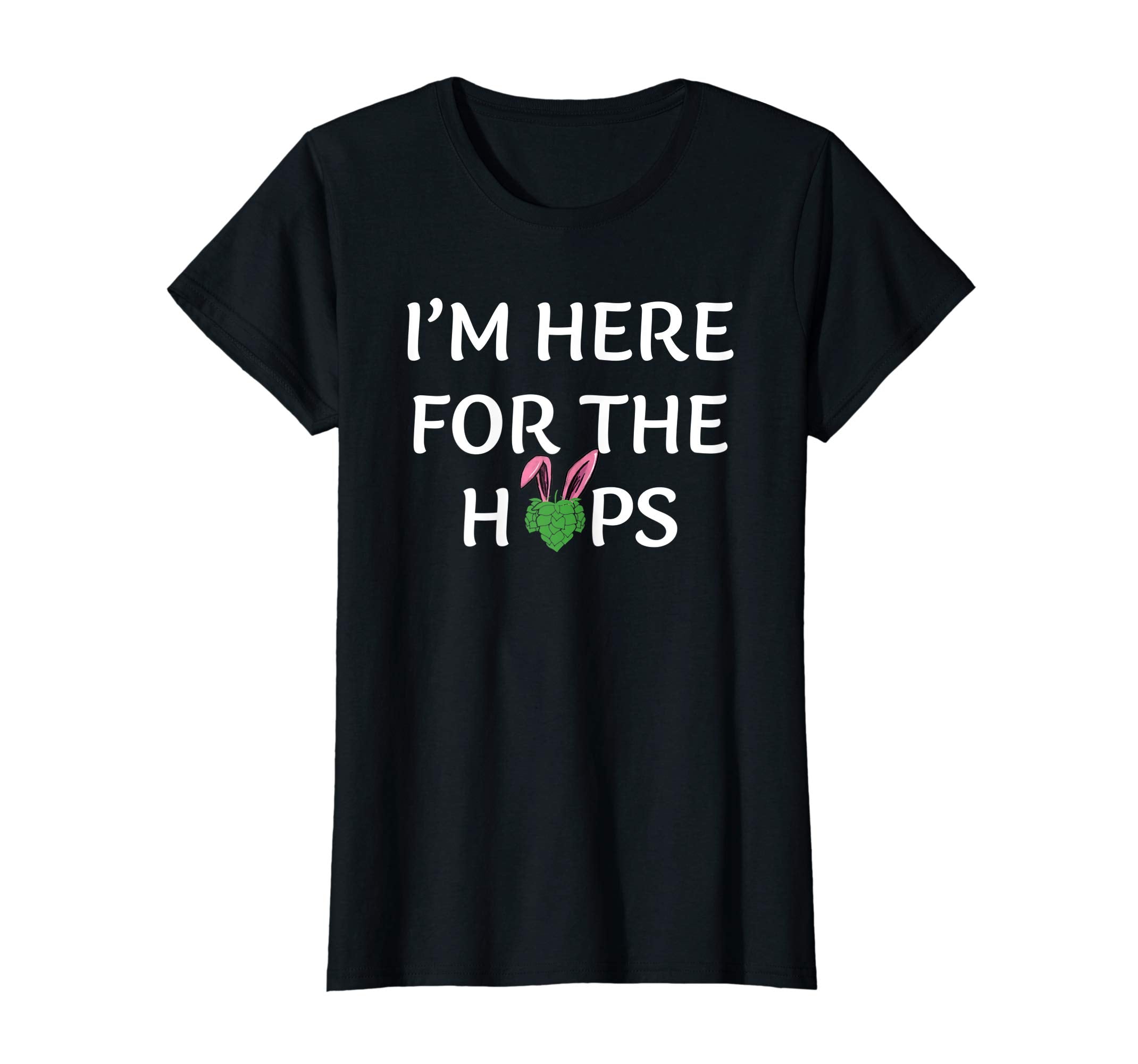 Here for the Hops Funny Easter Drinking Shirt