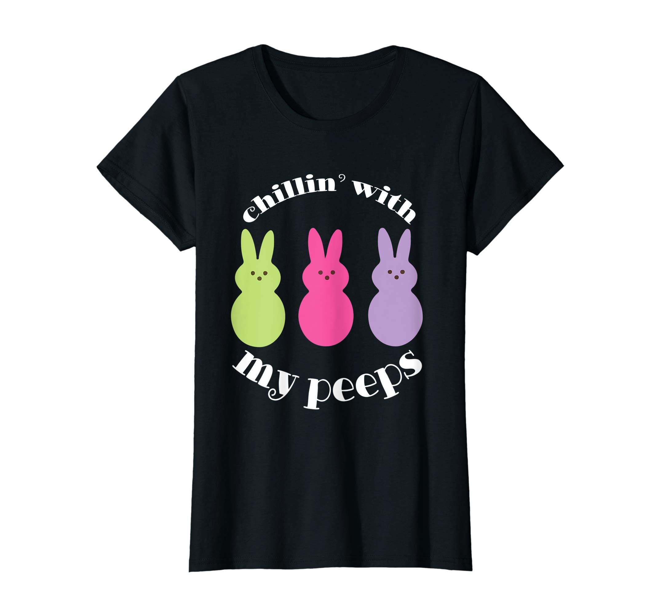 Chillin' With My Peeps Funny Easter T Shirt Easter Shirt