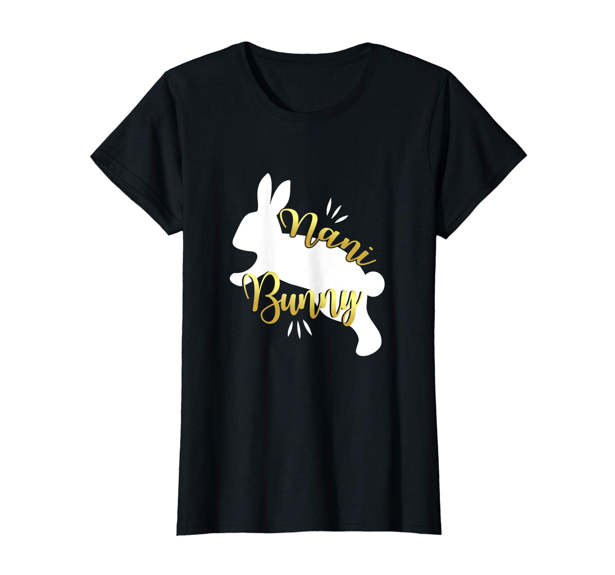 Nani Easter Bunny Funny T-Shirt Cute Bunnies Lover Gift Tee