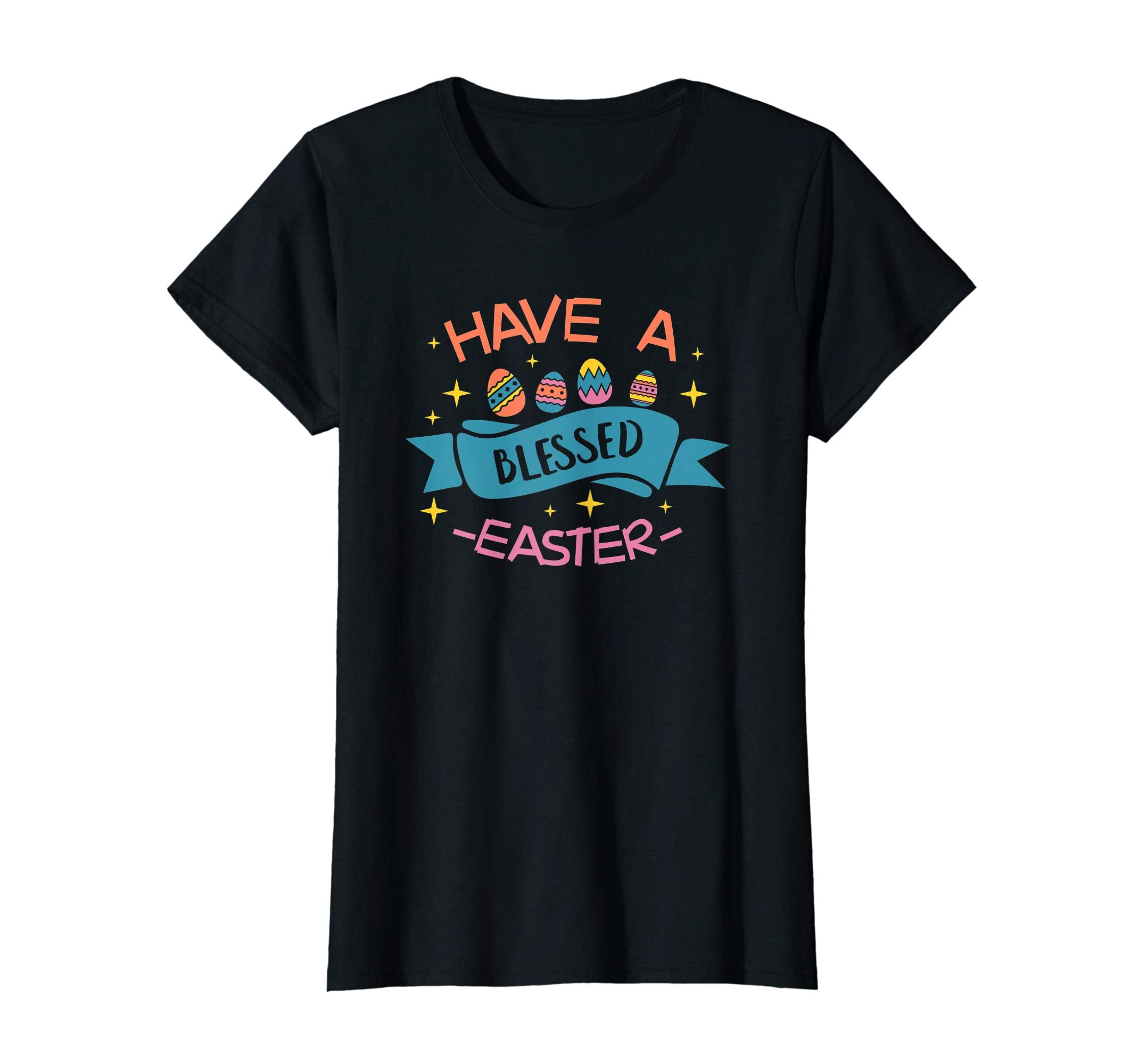 Have A Blessed Easter T-Shirt