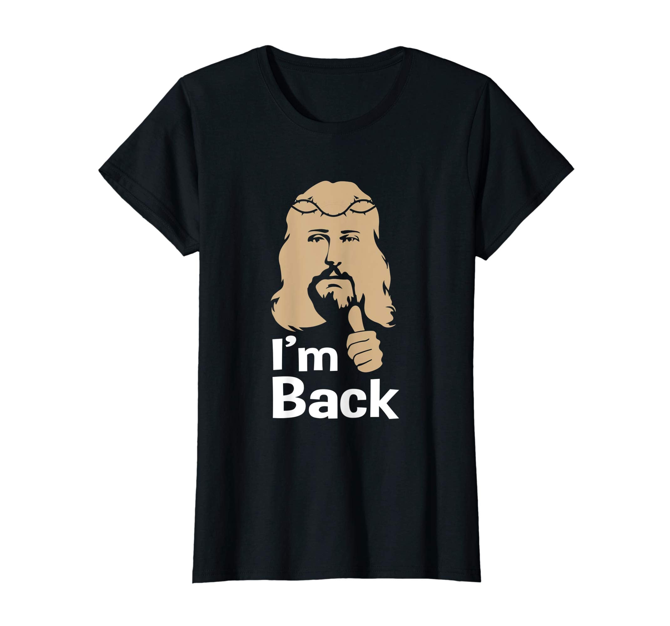 Easter Jesus T-Shirt Resurrection I'm Back Funny Gift