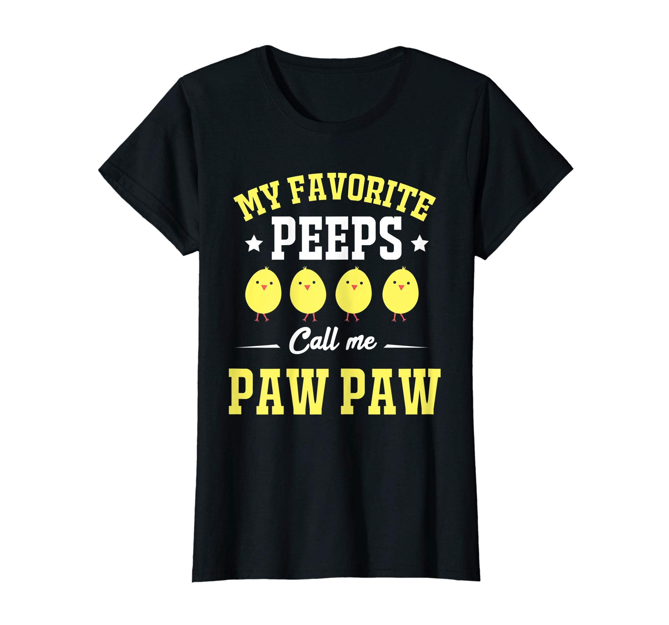My Favorite Peeps Call Me Paw Paw Easter Day T-Shirt