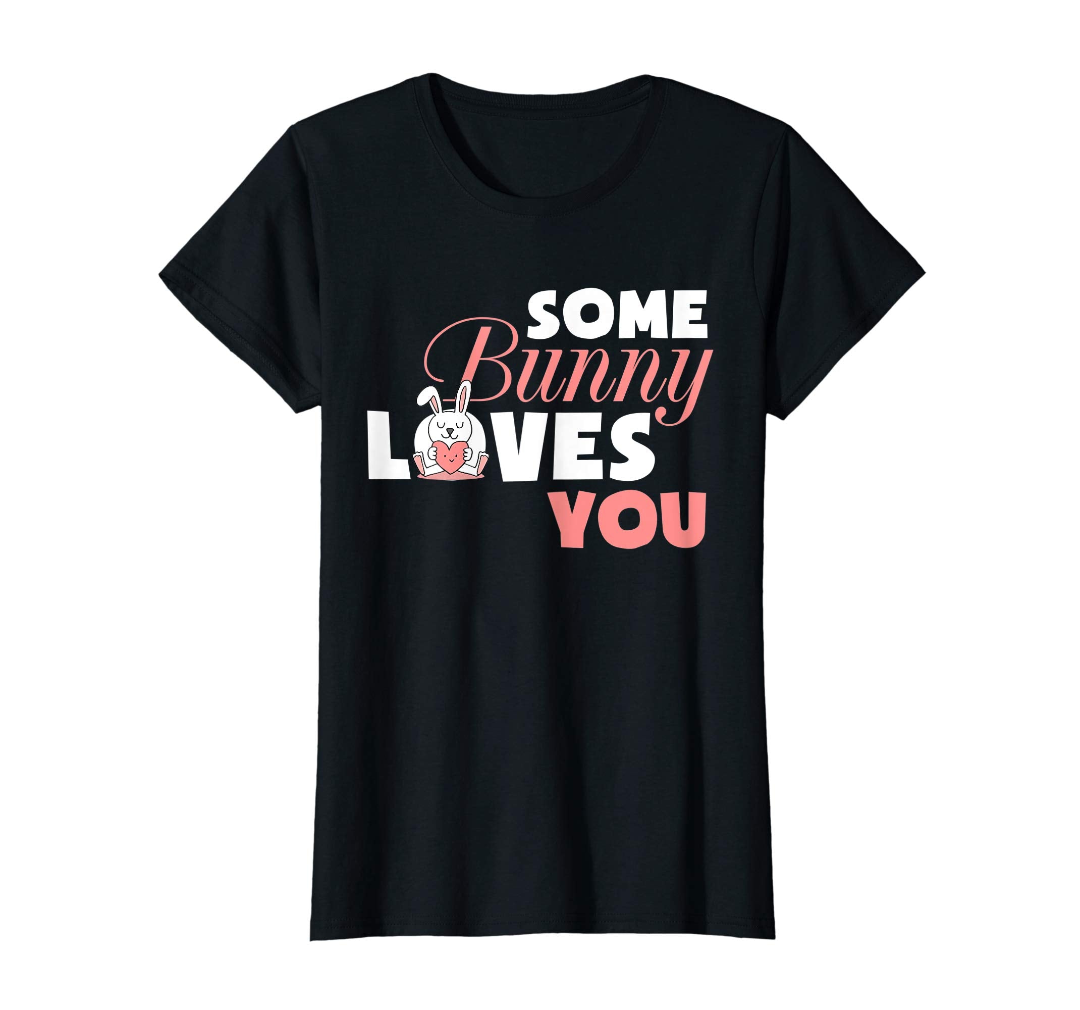 Happy Easter Day Shirt Some Bunny Loves You T Shirt